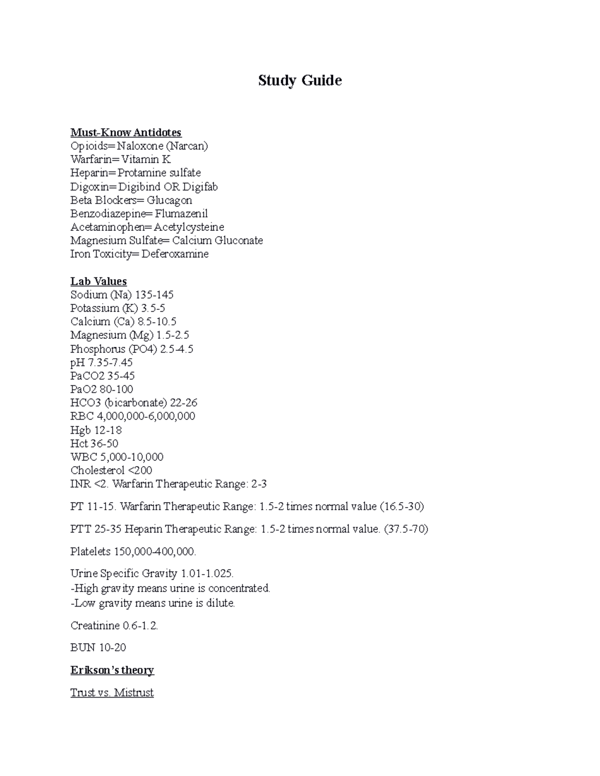 Study Guide nclex Study Guide MustKnow Antidotes Opioids= Naloxone