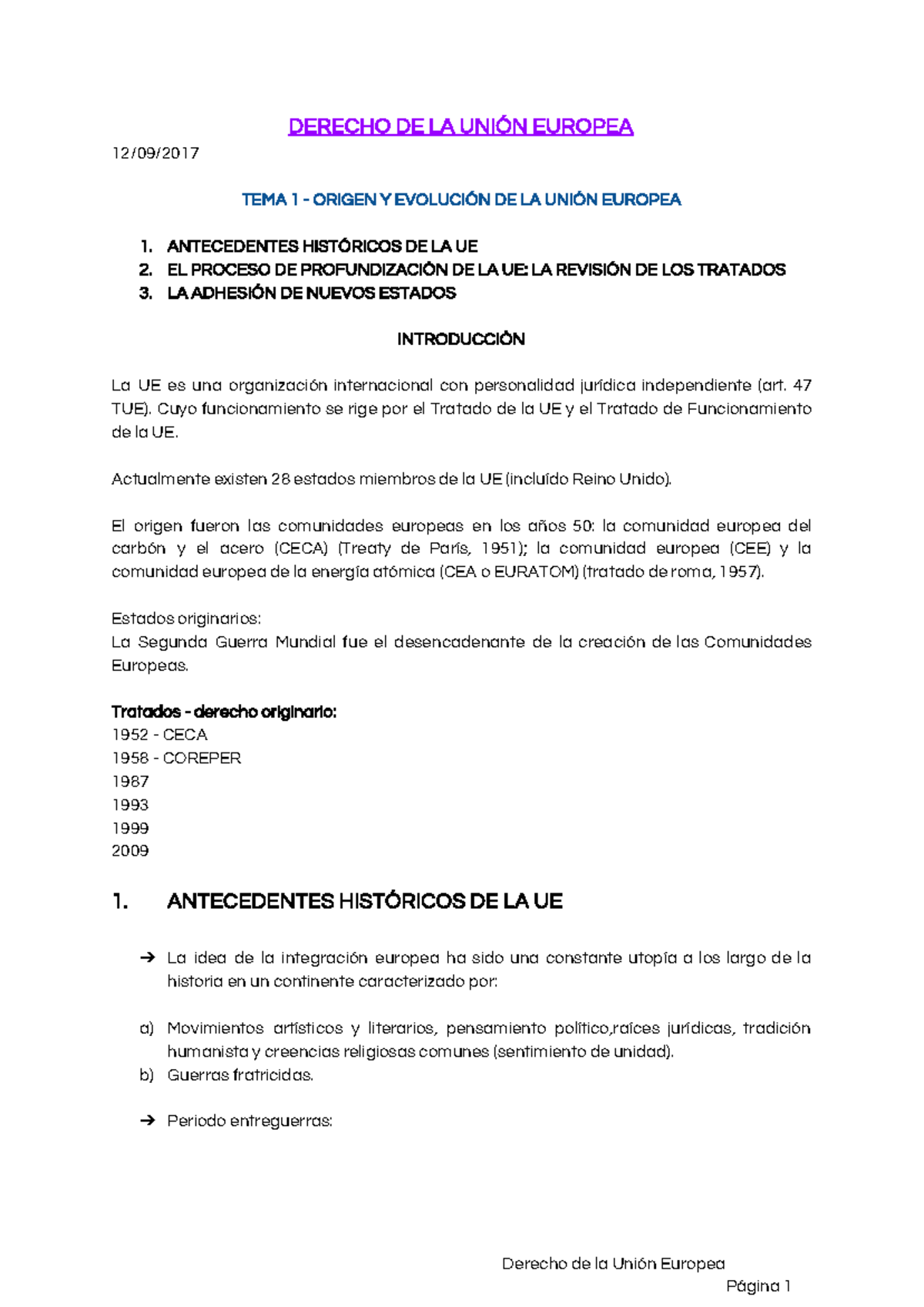 Apuntes Derecho UE - DERECHO DE LA UNIÓN EUROPEA 12/09/ TEMA 1 - ORIGEN ...