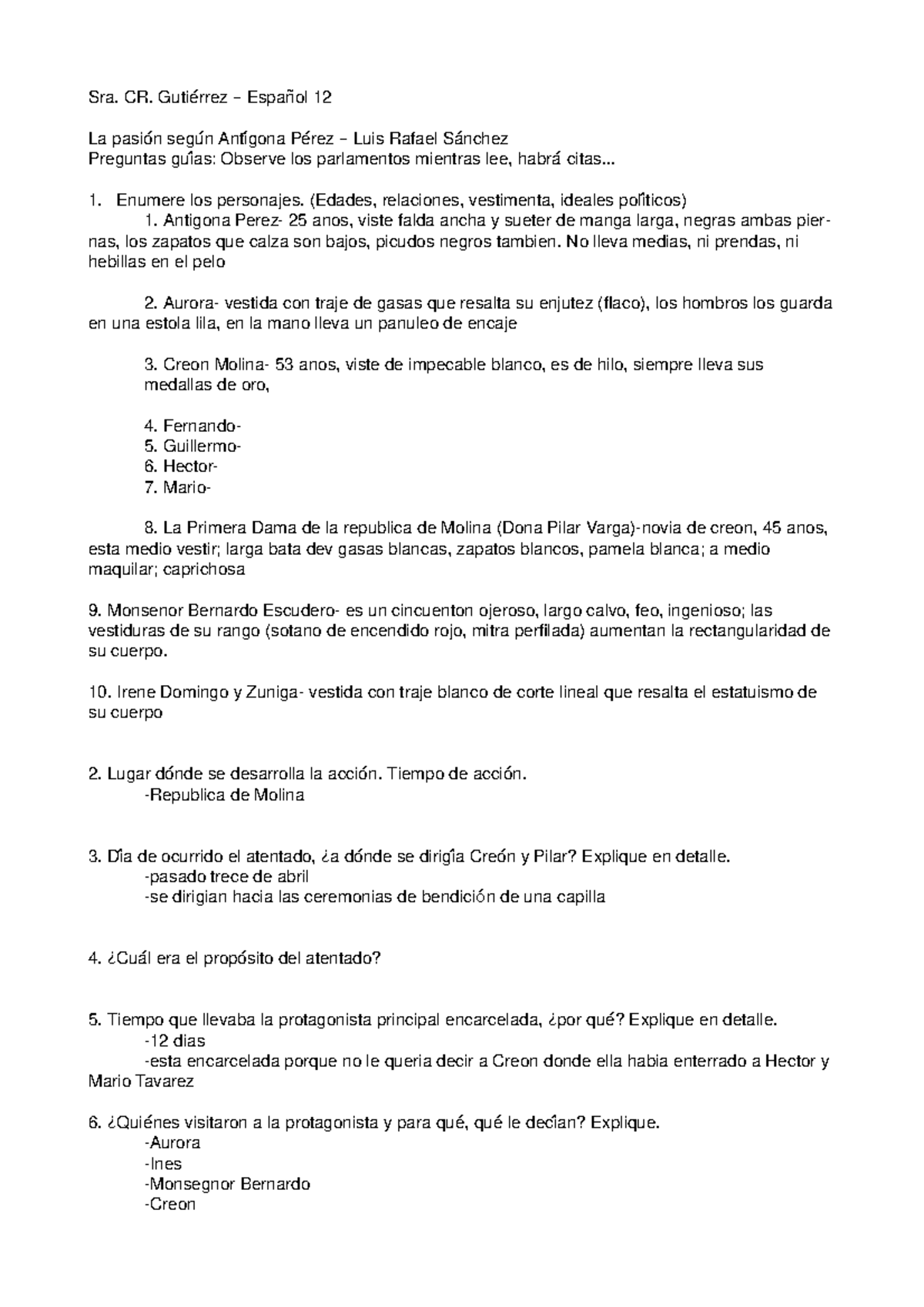 Preguntas Guias Antigona Perez Sra Cr Gutierrez Espanol 12 La Pasion Segun Antigona Studocu