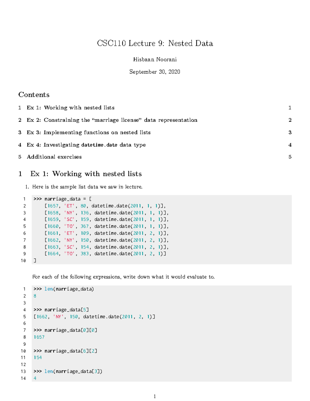 Lecture-09-exercises - CSC110 Lecture 9: Nested Data Hisbaan Noorani ...