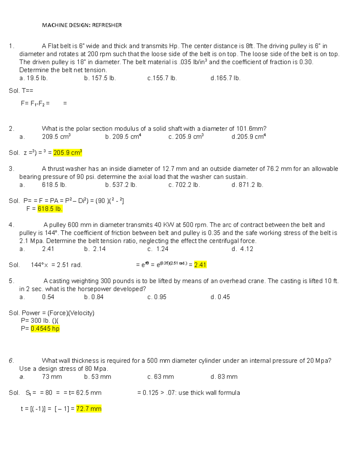 Machine design refresher - MACHINE DESIGN: REFRESHER A Flat belt is 6 ...