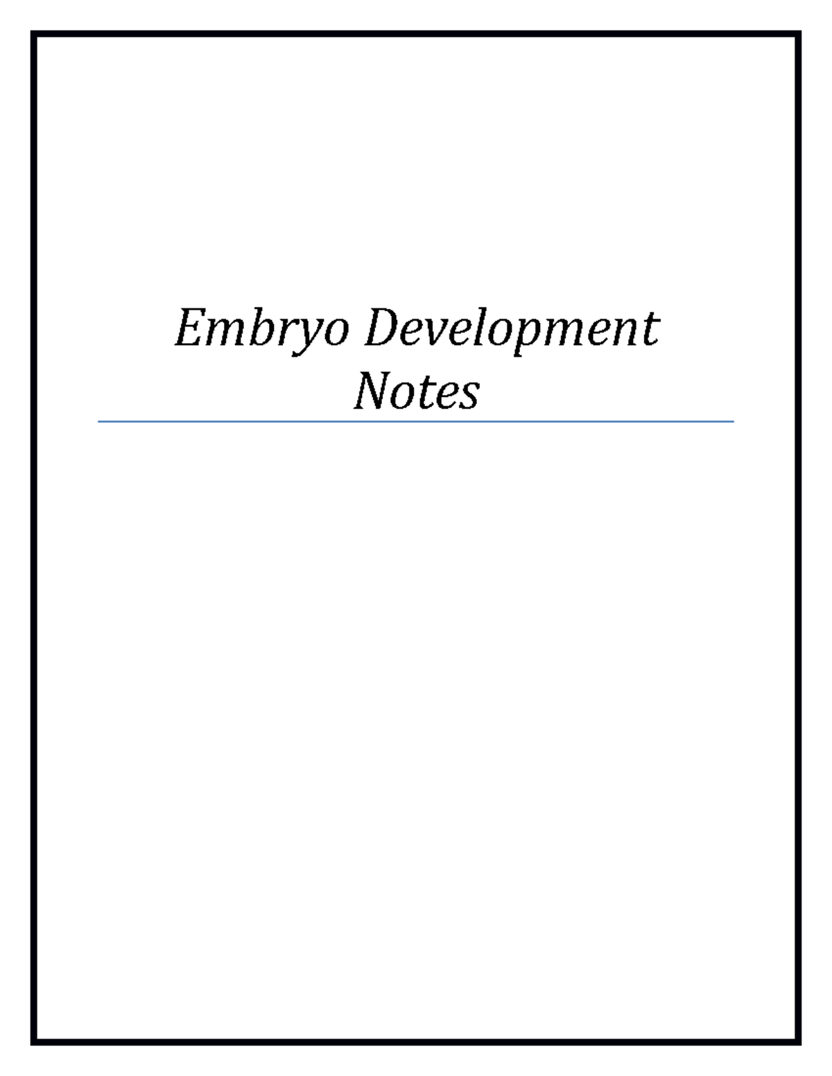 Embryo Development Notes - Embryo Development Notes Carnegie Stage 1 ...