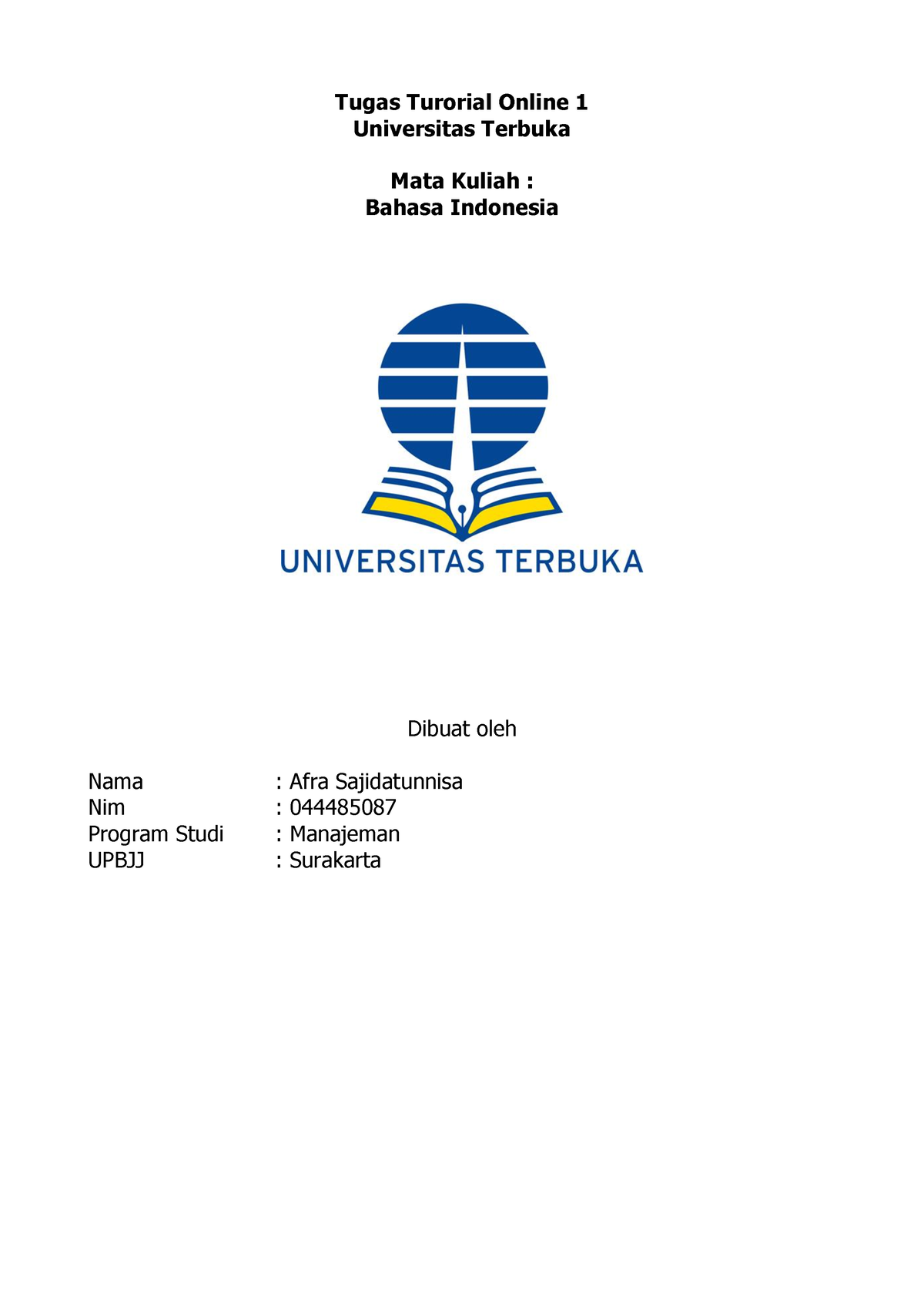 Tugas Tutorial 1 Bahasa Indonesia - Tugas Turorial Online 1 Universitas ...