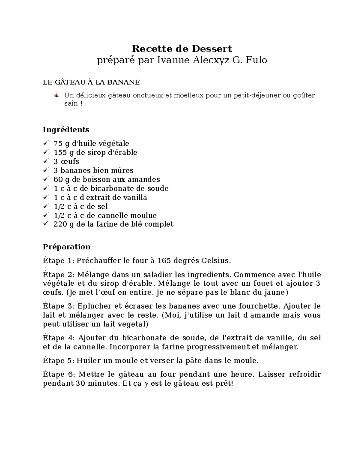 FRENCH Language Translation (Making a Banana Cake Recipe; steps