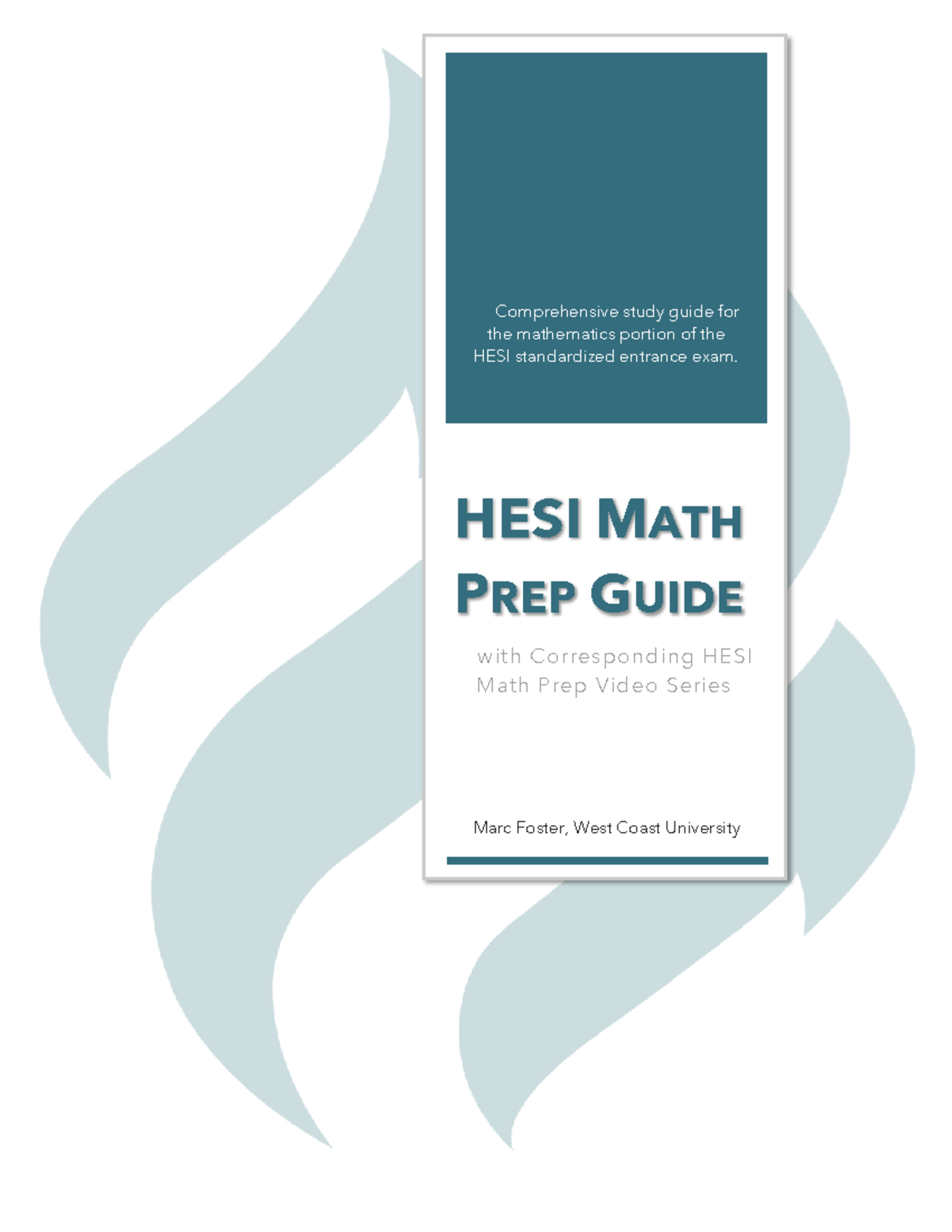 HESI Math Prep Guide - Final Copy[ 12030 ] - Comprehensive study guide ...