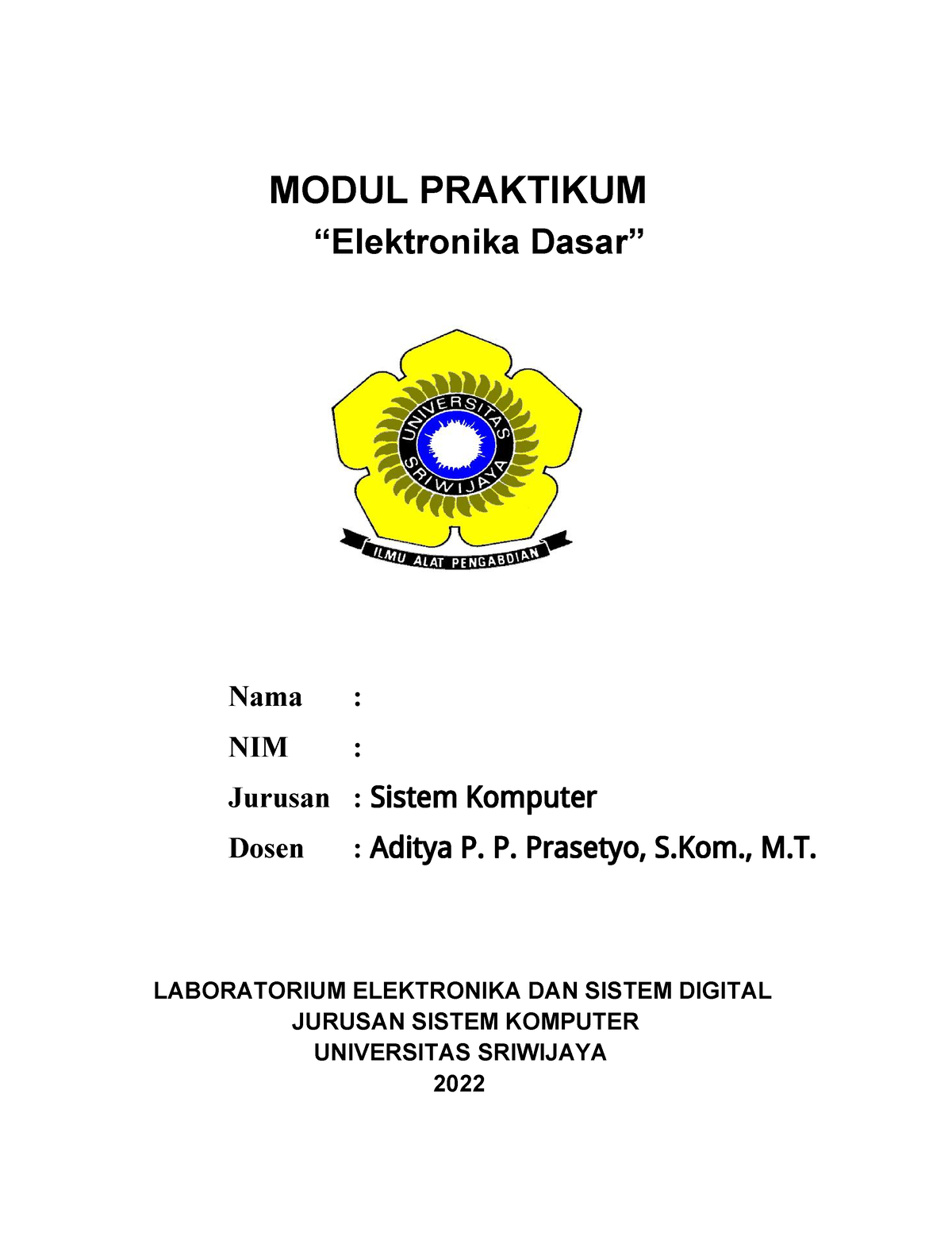 Modul 2 - Elektronika Dasar - MODUL PRAKTIKUM “Elektronika Dasar” Nama ...