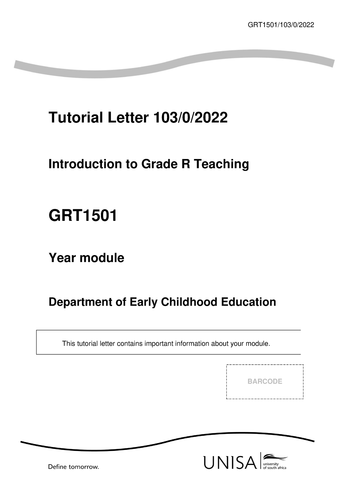 GRT1501 2022 TL 103 0 B Final Assessment 2 - GRT1501/103/0/ Tutorial ...