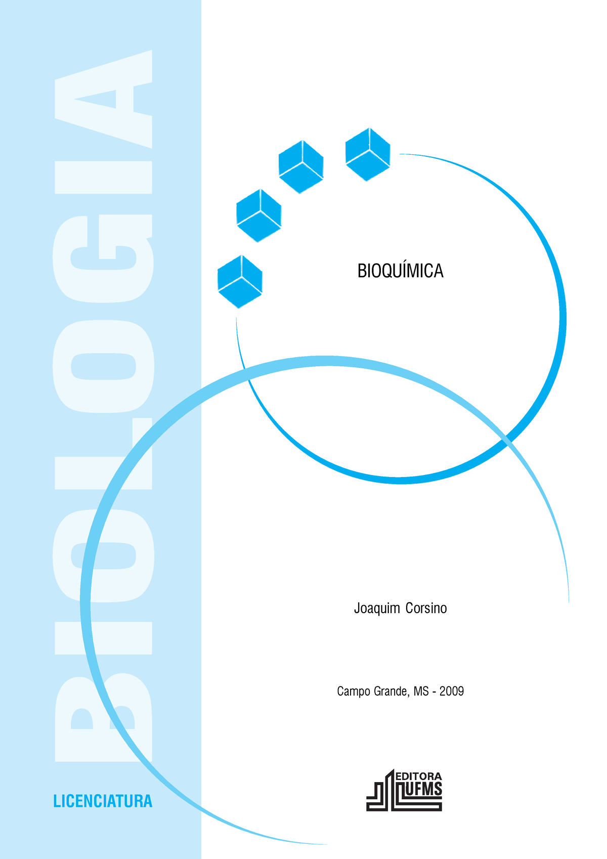 Livro Bioquimica - EaD • UFMS Introdução à Bioquímica 1 ...