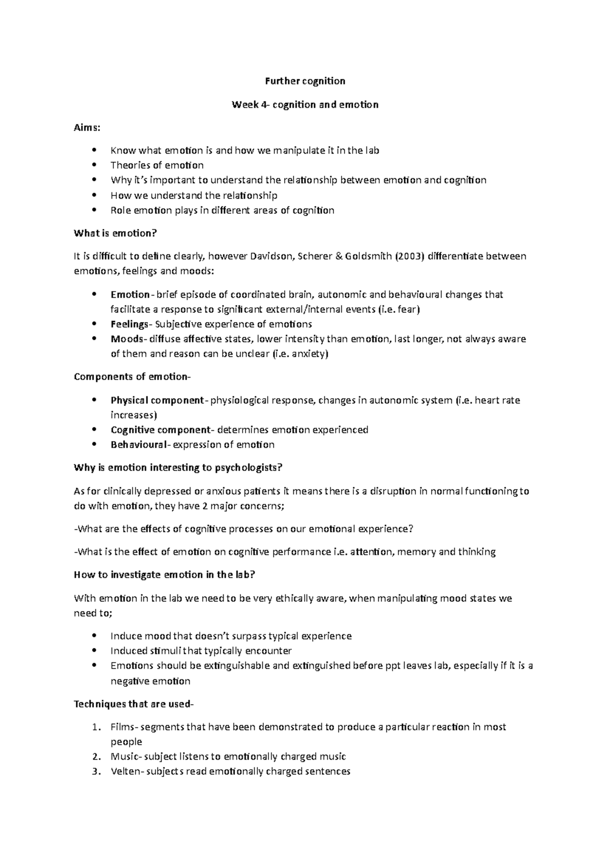 Cognition and emotion notes - Further cognition Week 4- cognition and ...