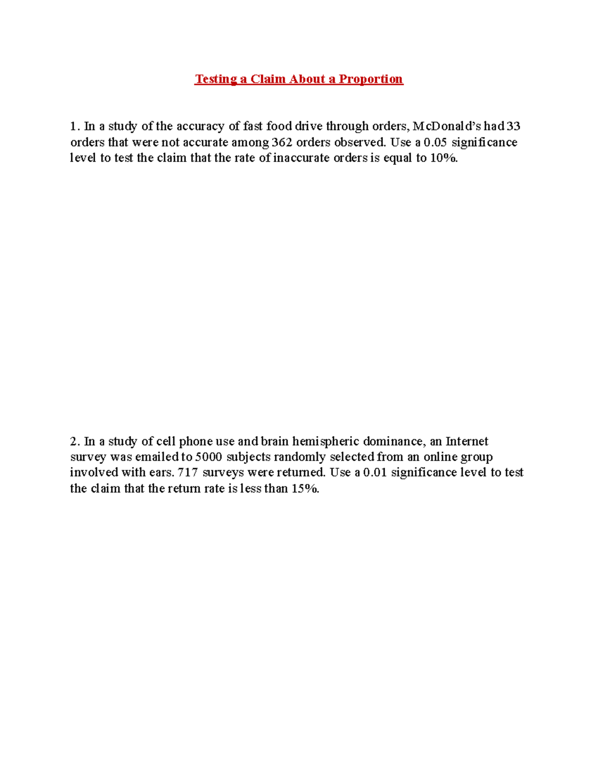 Testing a Claim About a Proportion Homework - Testing a Claim About a ...