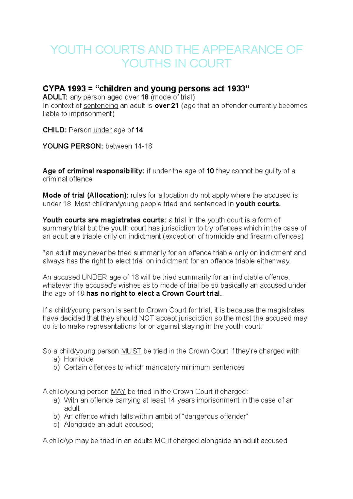 Youth Courts AND THE Appearance OF Youths IN Court and Dangeous