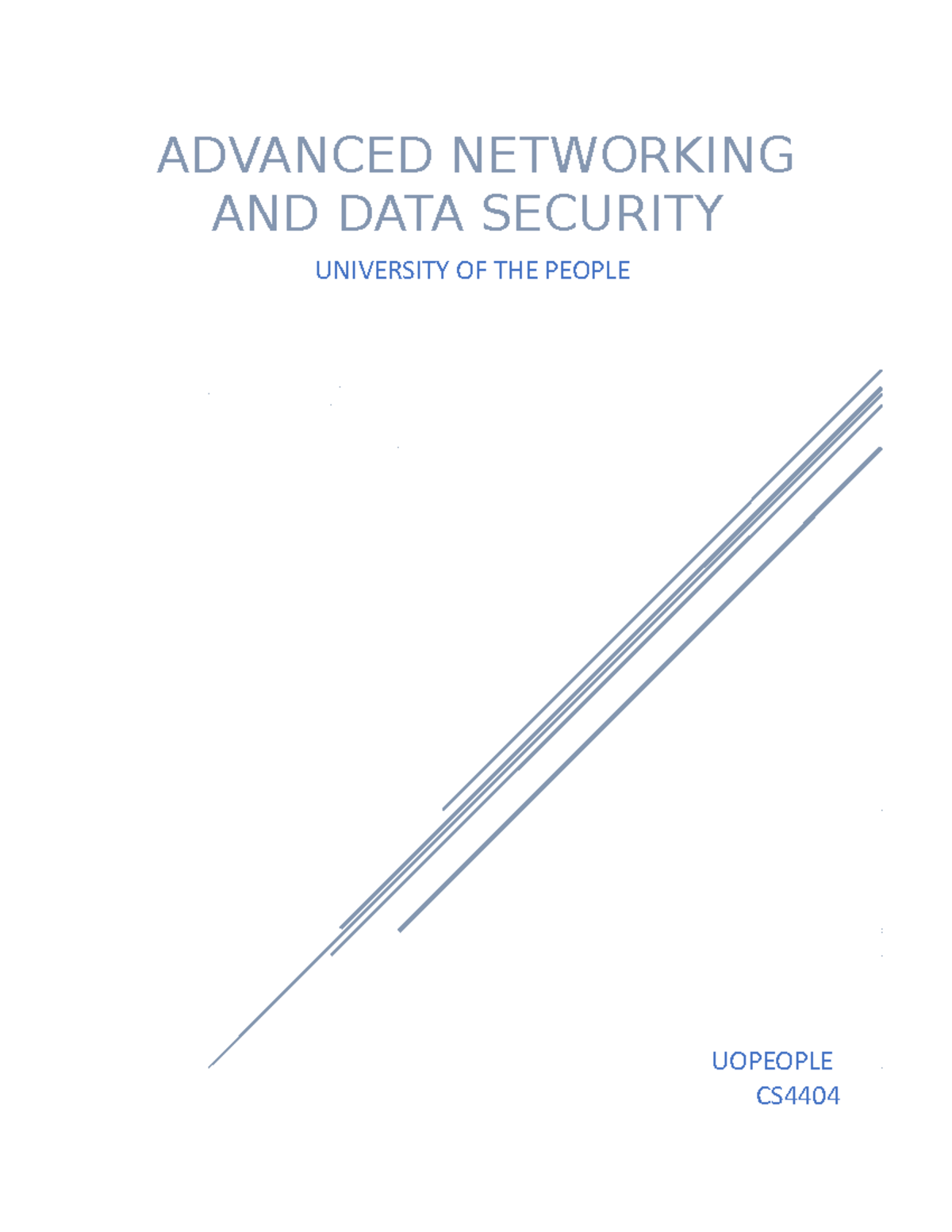 Advanced Networking And Data Security Written Assignment Unit 2 ...