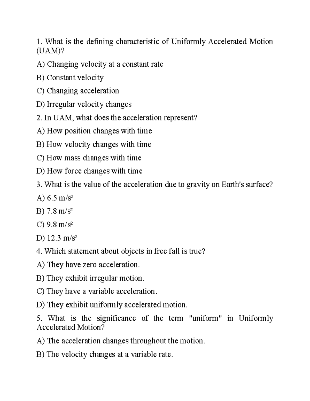 Reviewer - What is the defining characteristic of Uniformly Accelerated ...
