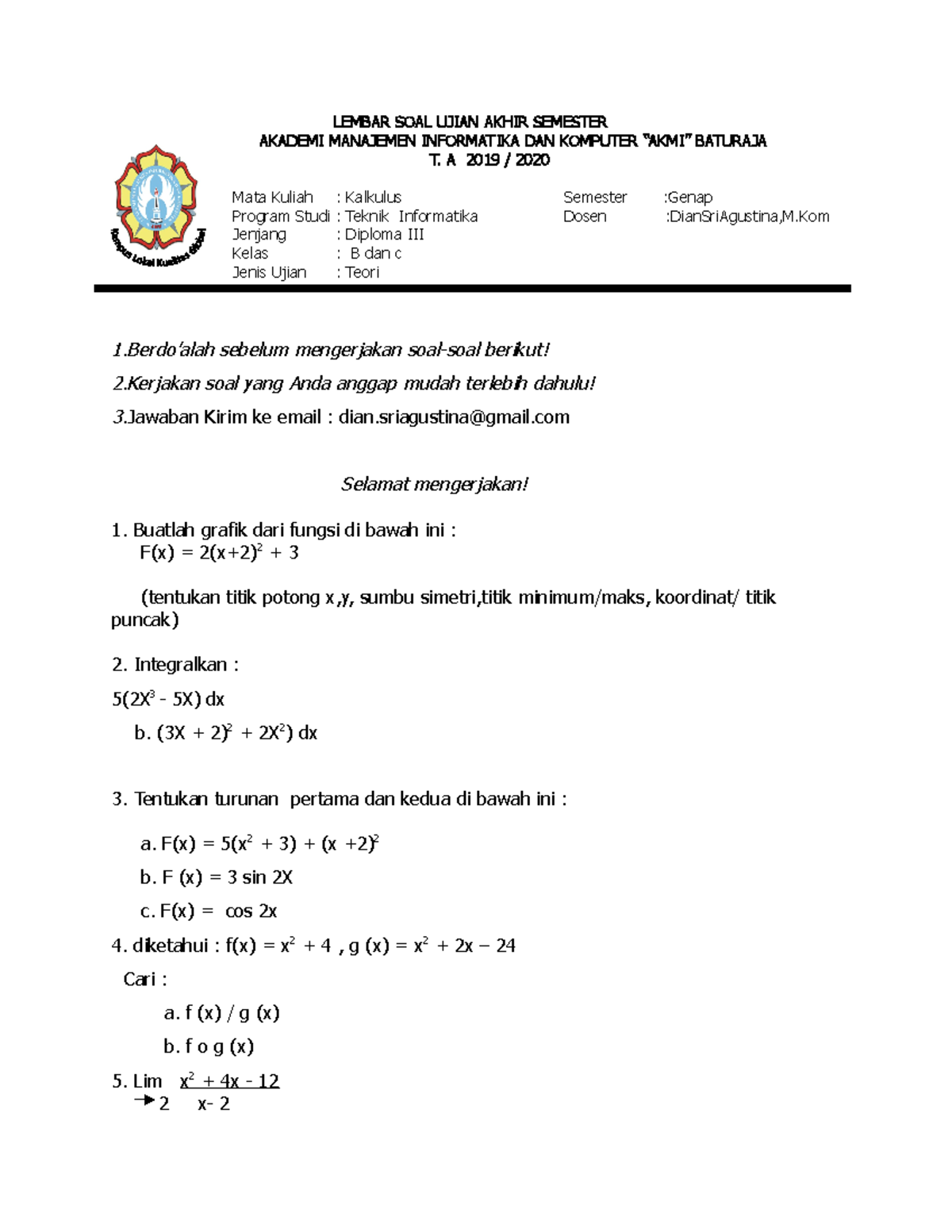 SOAL UAS Kls TI BC - Soal Kalkulus - LEMBAR SOAL UJIAN AKHIR SEMESTER ...