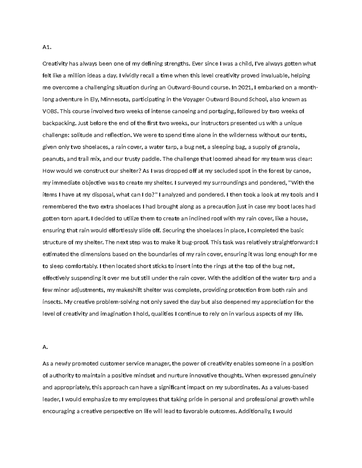 Leadership Task 1 Final Draft - A1. Creativity has always been one of ...