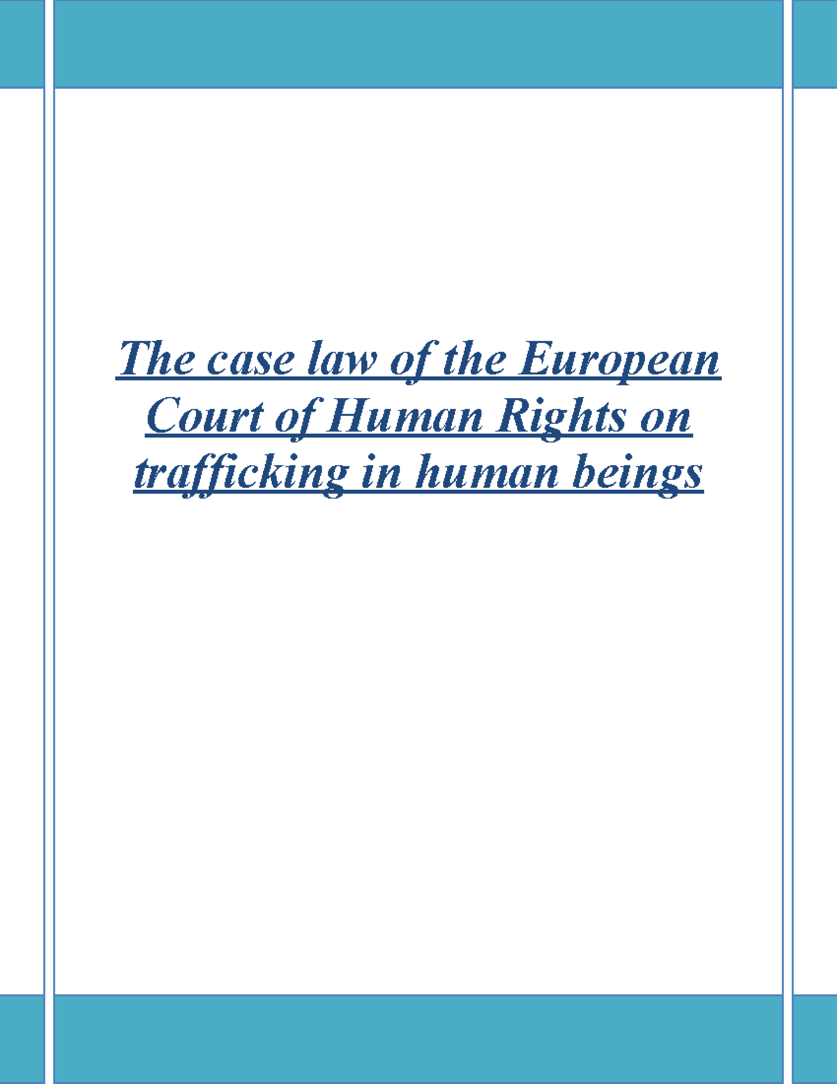 Human rights-1 - The case law of the European Court of Human Rights on ...