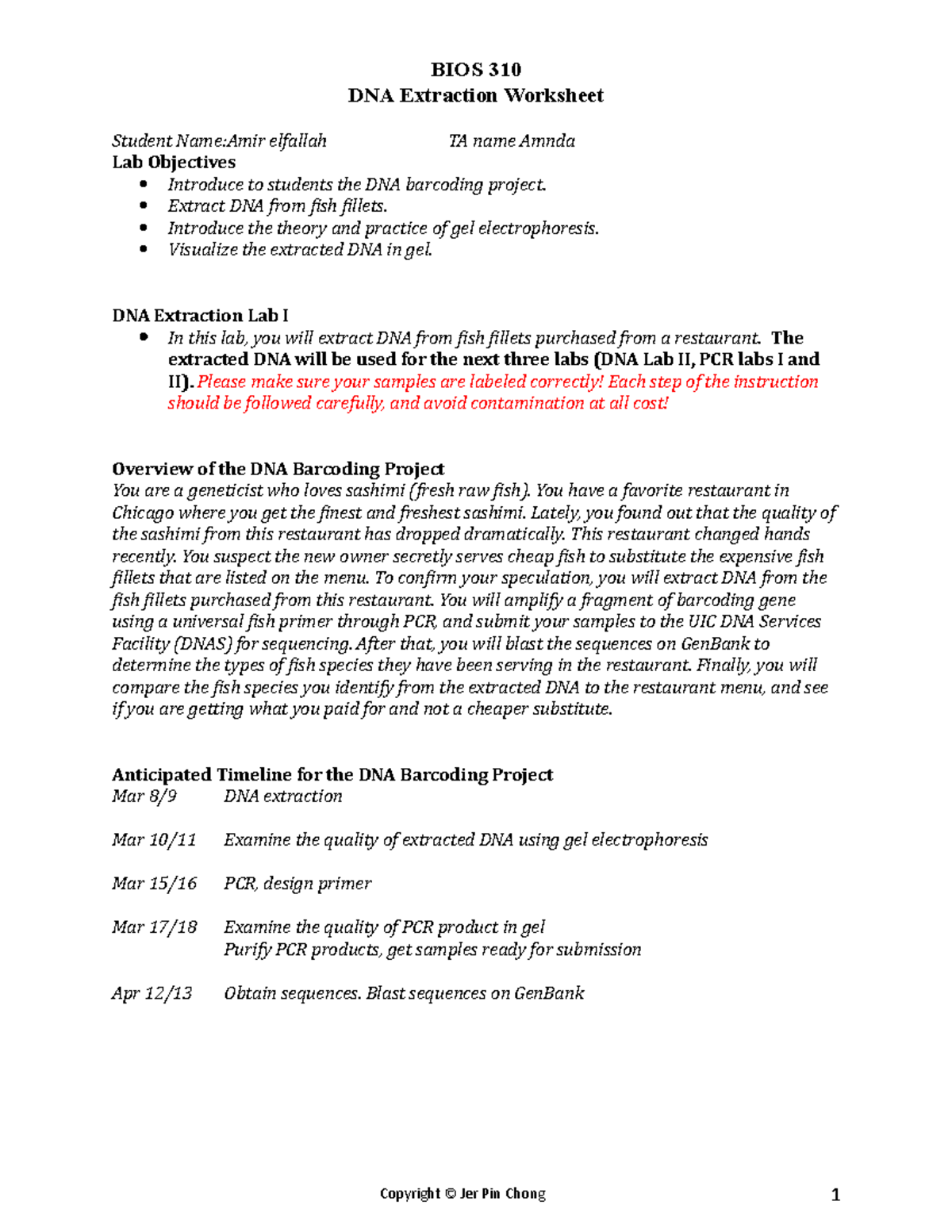 DNA Worksheet Spring 2021 - DNA Extraction Worksheet Student Name:Amir  elfallah TA name Amnda Lab - StuDocu