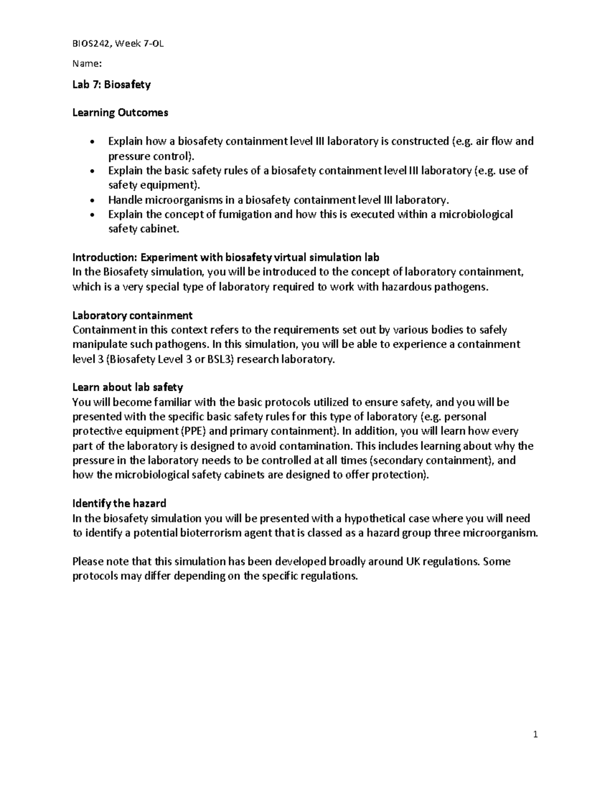 OL Biosafety-1 - simulation lab document - BIOS242, Week 7-OL Name: 1 ...