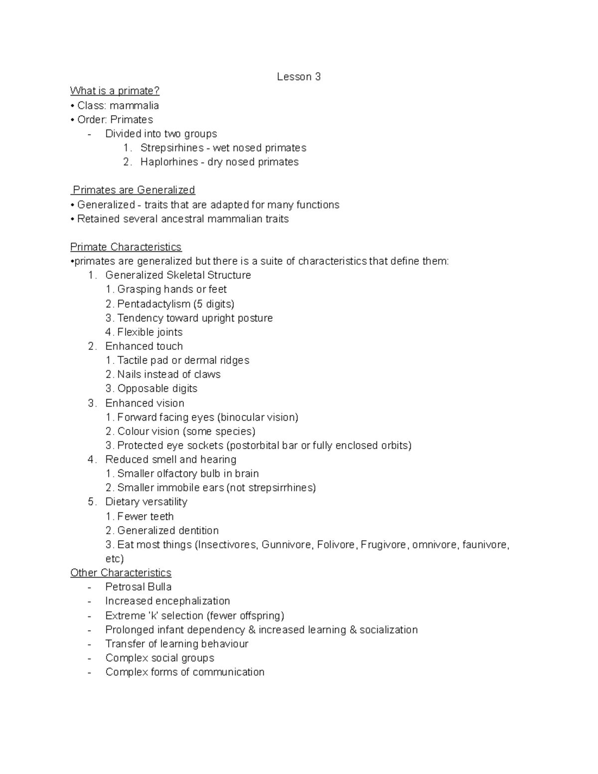 ANTH 1120 Lesson 3 - Lesson 3 What is a primate? Class: mammalia Order ...