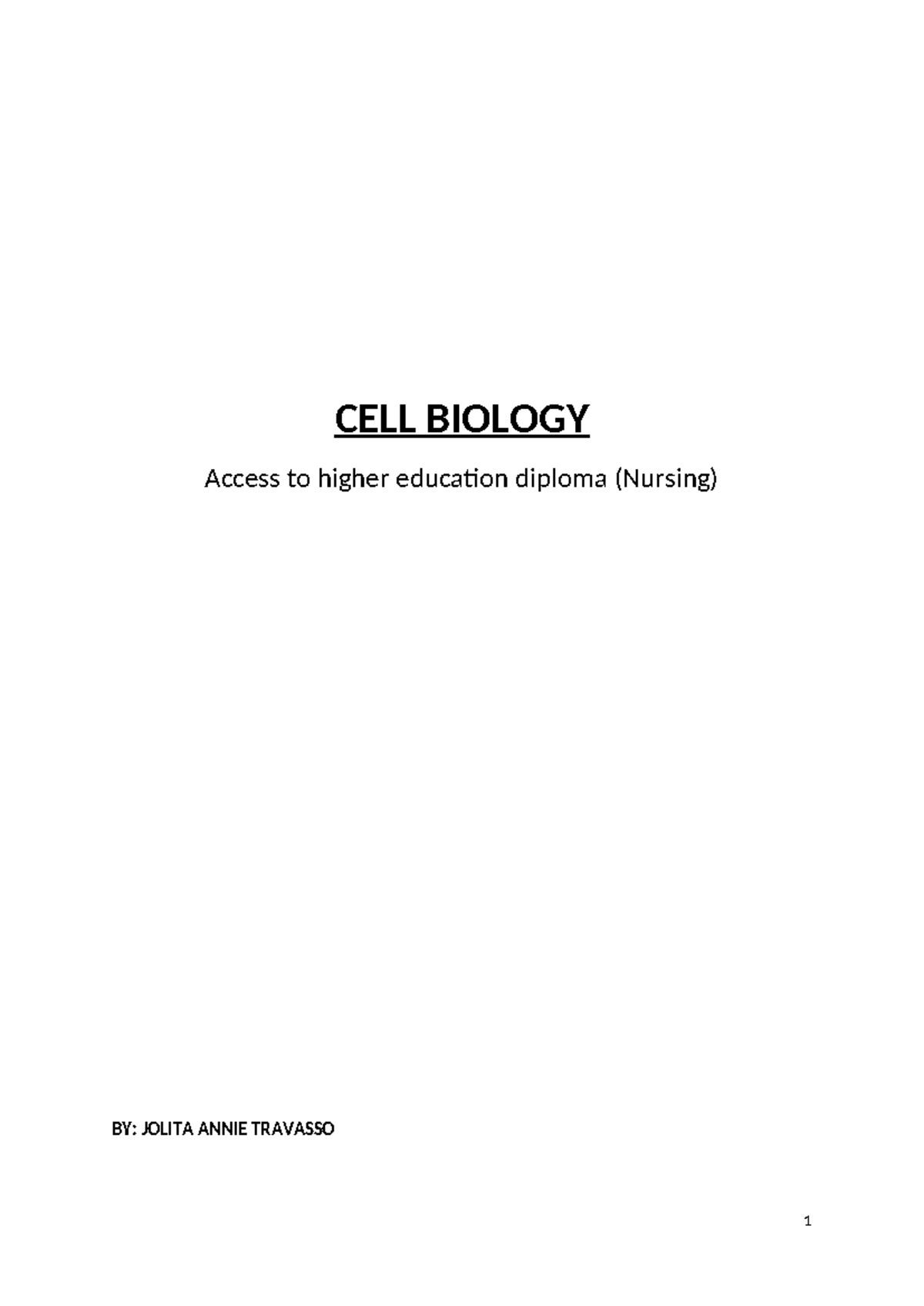 Unit 5 cell biology CELL BIOLOGY Access to higher education diploma