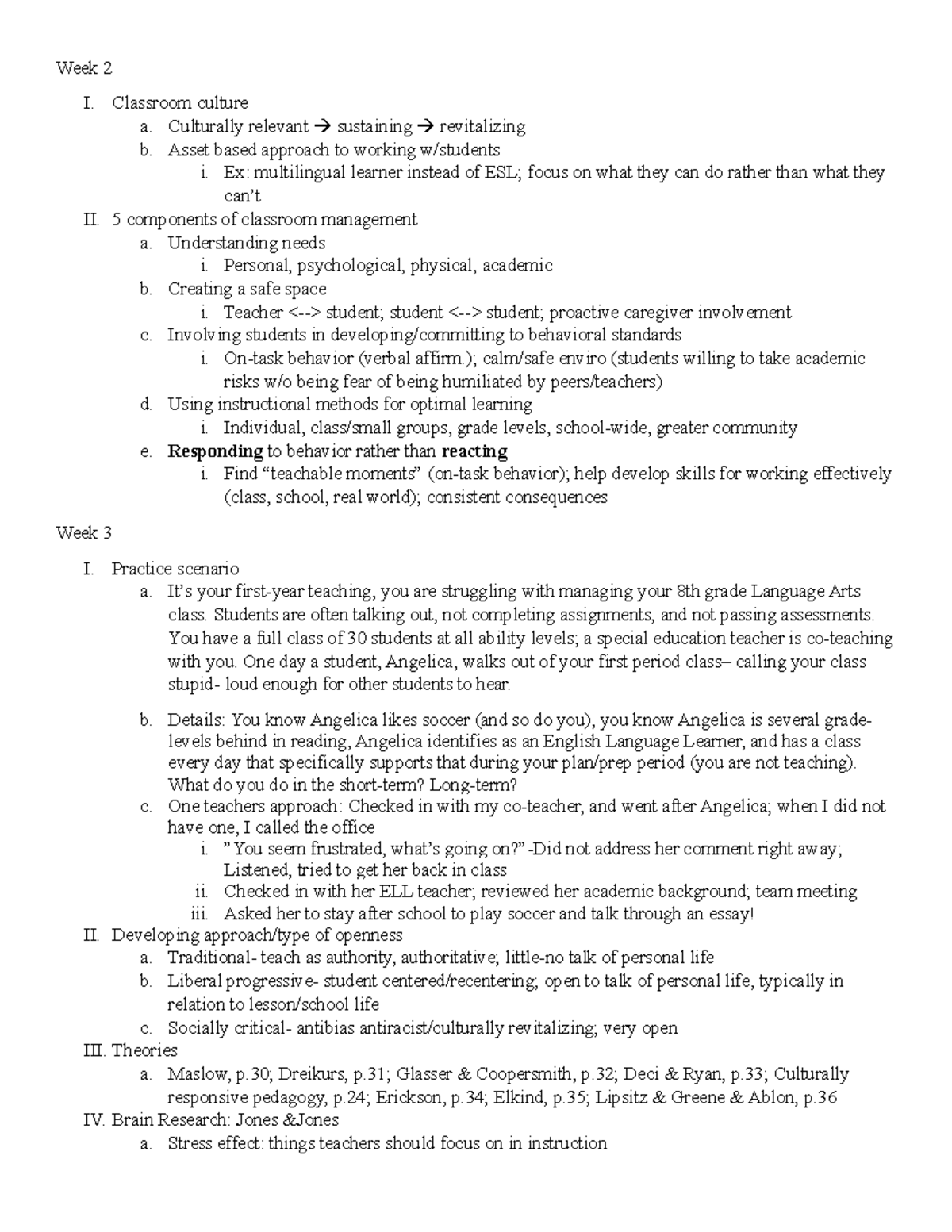 EDU notes - Week 2 I. Classroom culture a. Culturally relevant ...