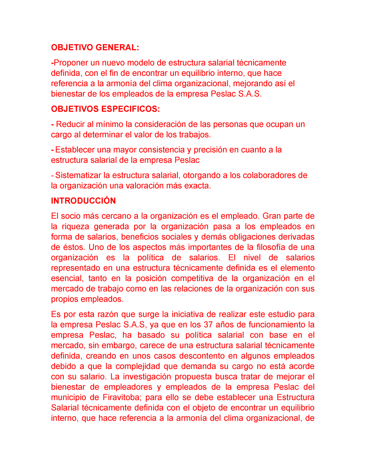 Salarios - bien - OBJETIVO GENERAL: - Proponer un nuevo modelo de estructura  salarial técnicamente - Studocu