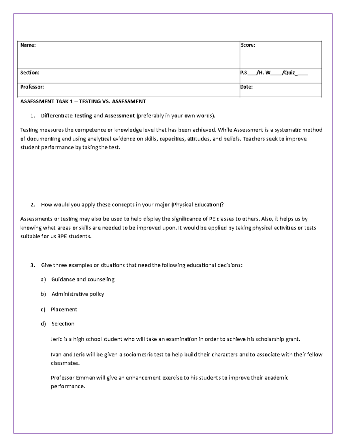 Assessment in Learning 1 - Name: Score: Section: P /H. W /Quiz ...