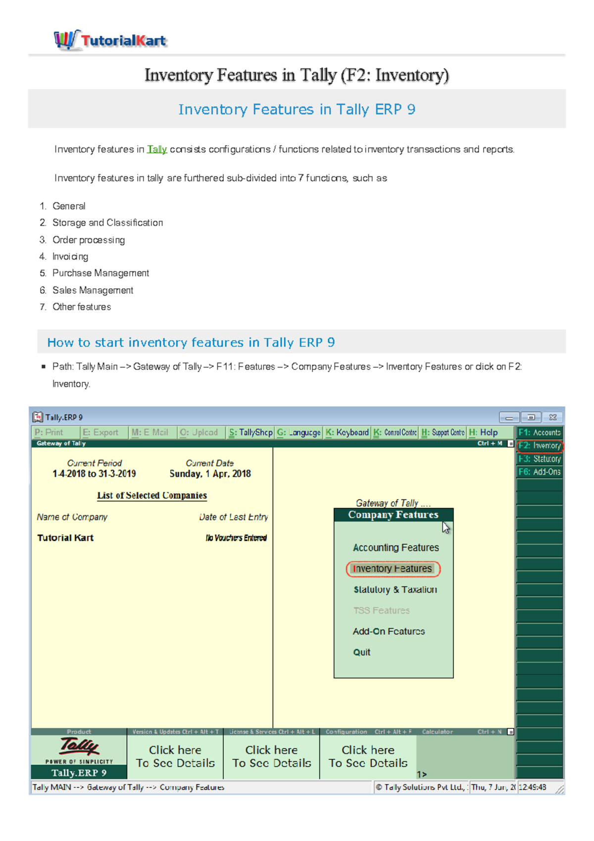 Inventory features in tally Inventory features in tally are furthered