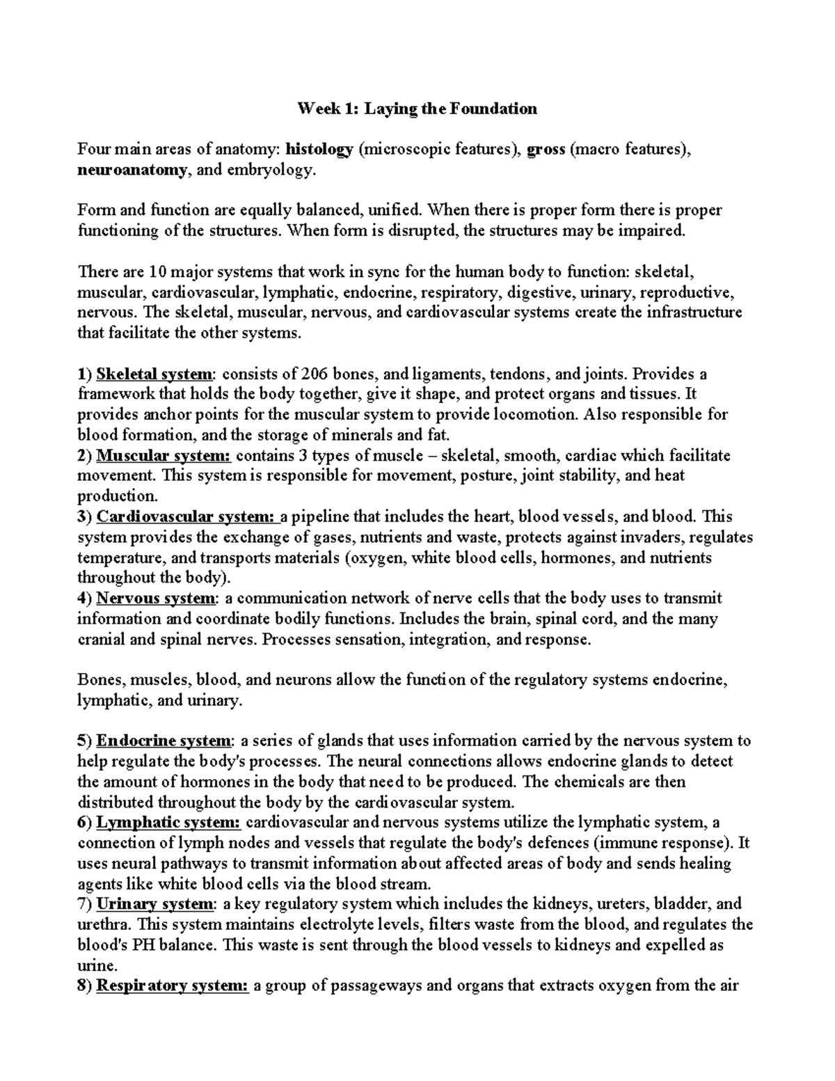 Anat100 Week1 Module 1 Week 1 Laying the Foundation Four main