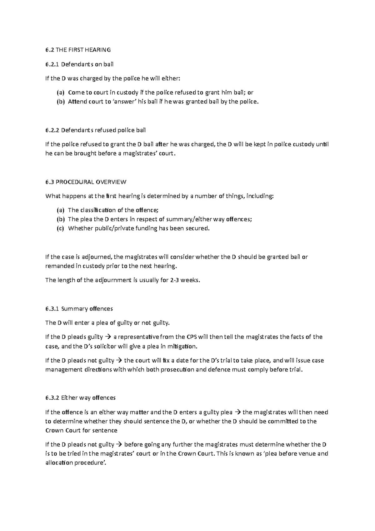 SU3 notes from manual - Criminal Litigation - 6 THE FIRST HEARING 6.2 ...