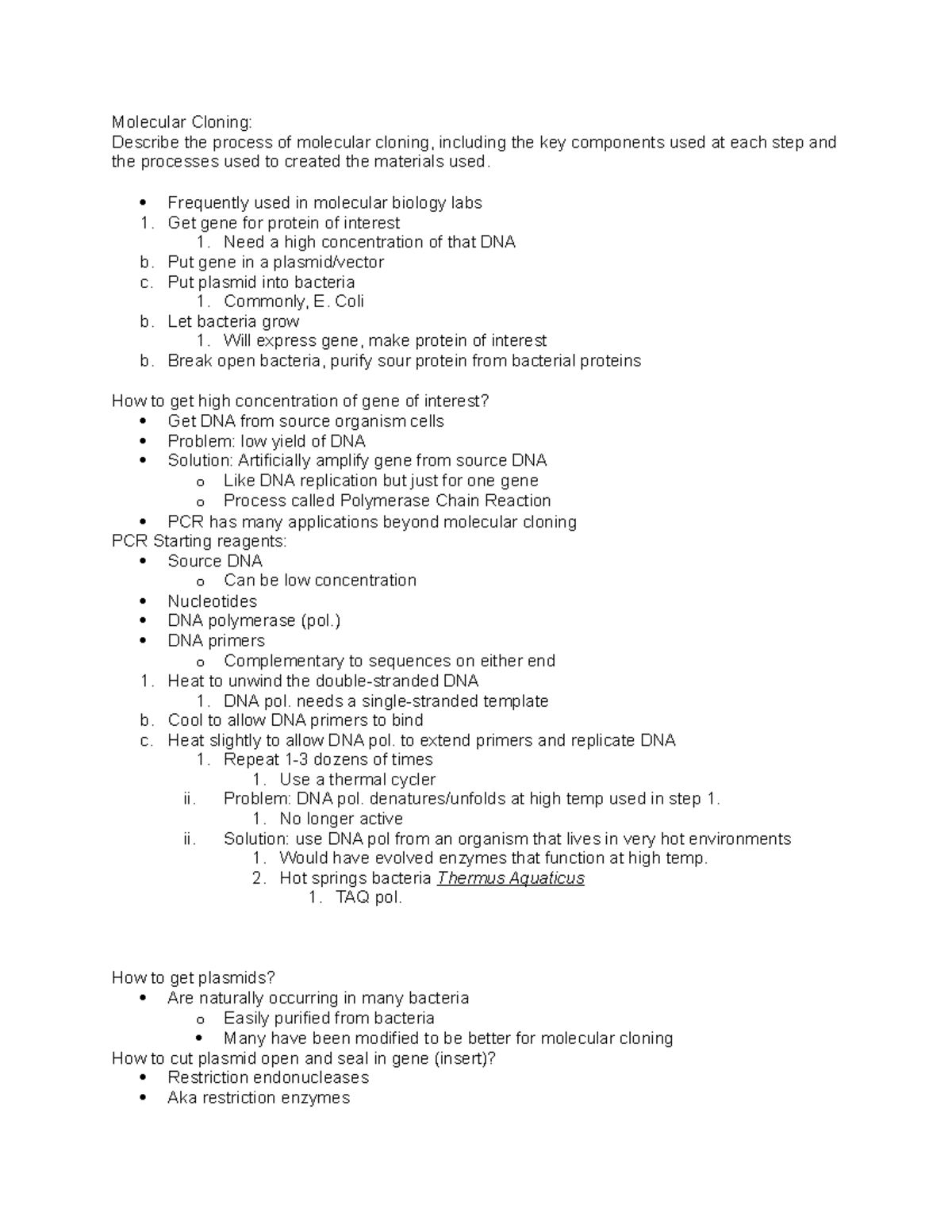 Final exam bio 130 Molecular Cloning Describe the process of