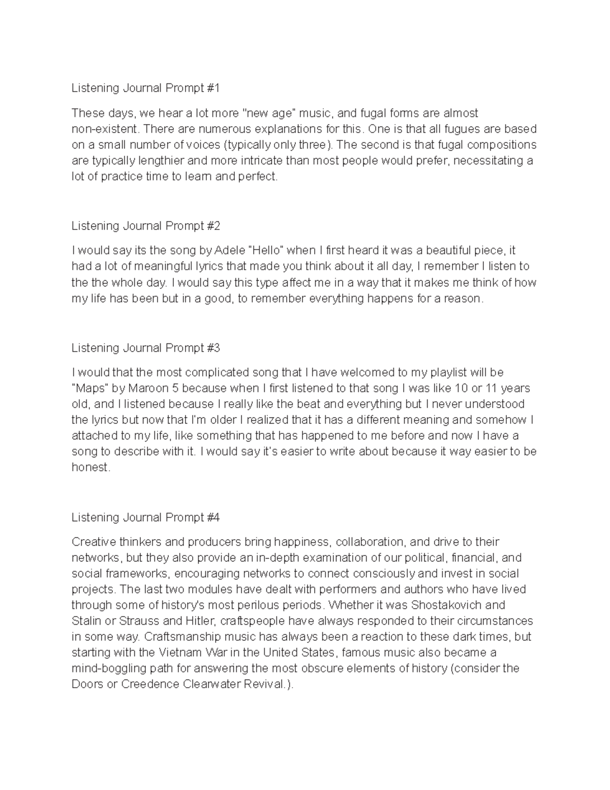 Module 4 all listening journals - Listening Journal Prompt # These days ...