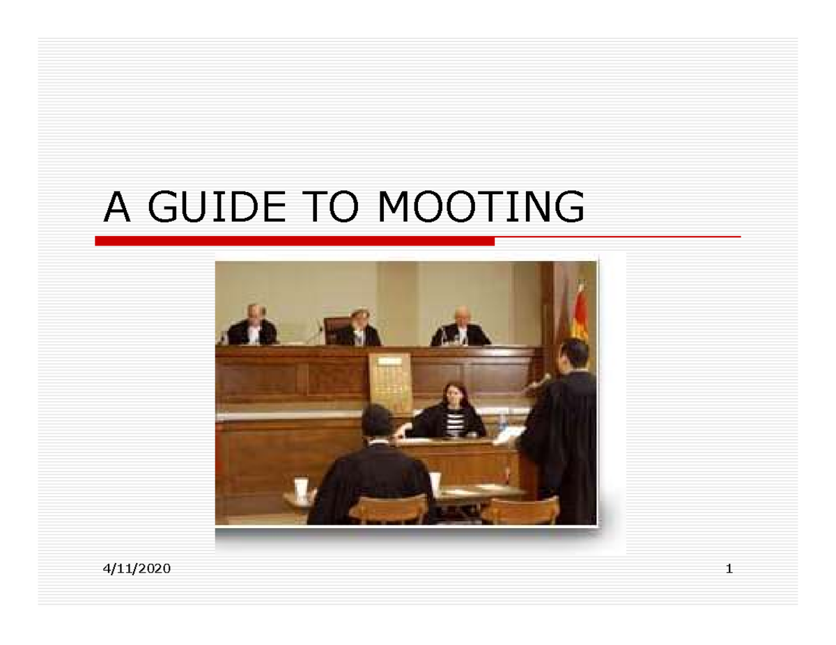 329393 Chapter 1 Mooting - A GUIDE TO MOOTING Introduction Moots Have ...