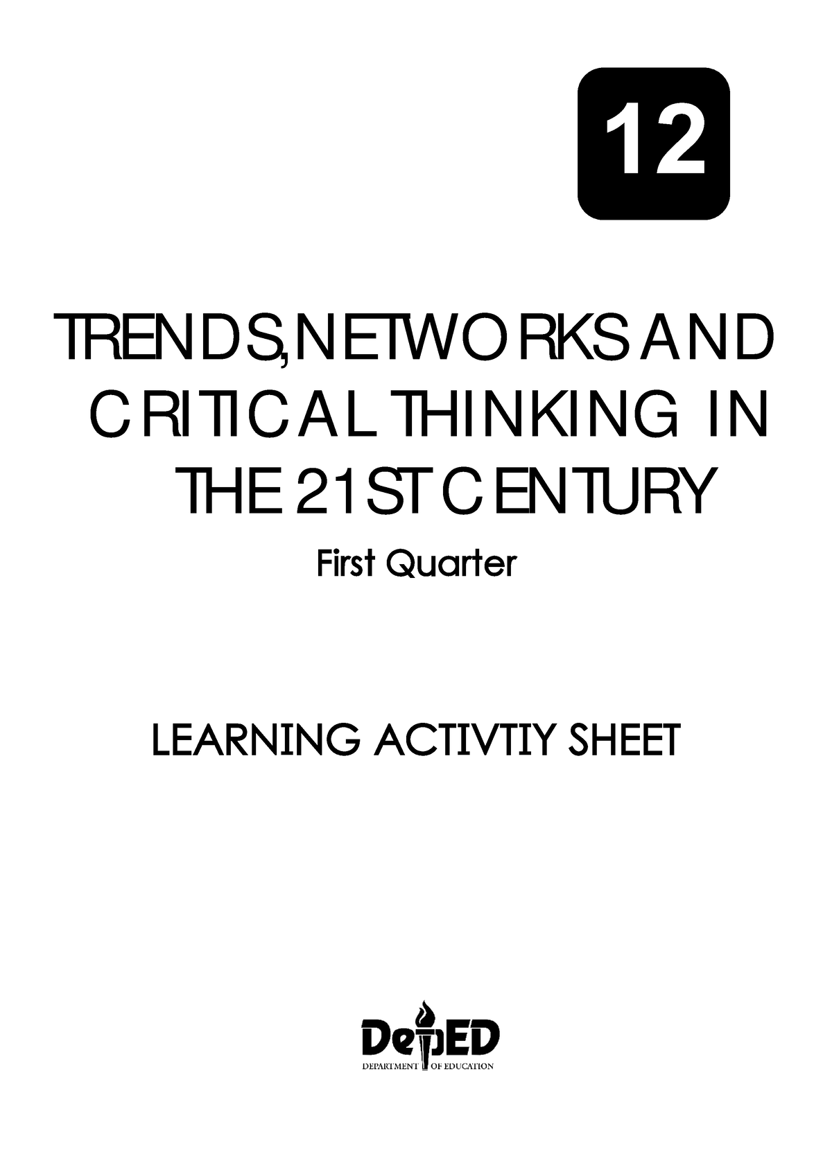 quiz in trends networks and critical thinking