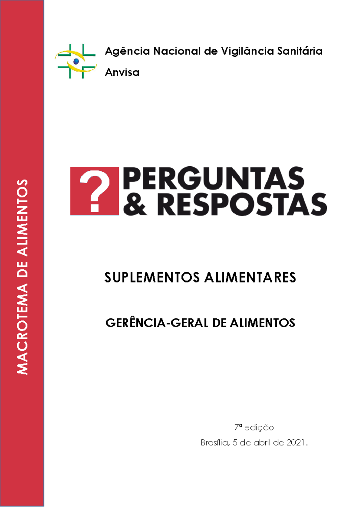 Suplementos-alimentares - GERÊNCIA GERAL DE ALIMENTOS Agência Nacional ...