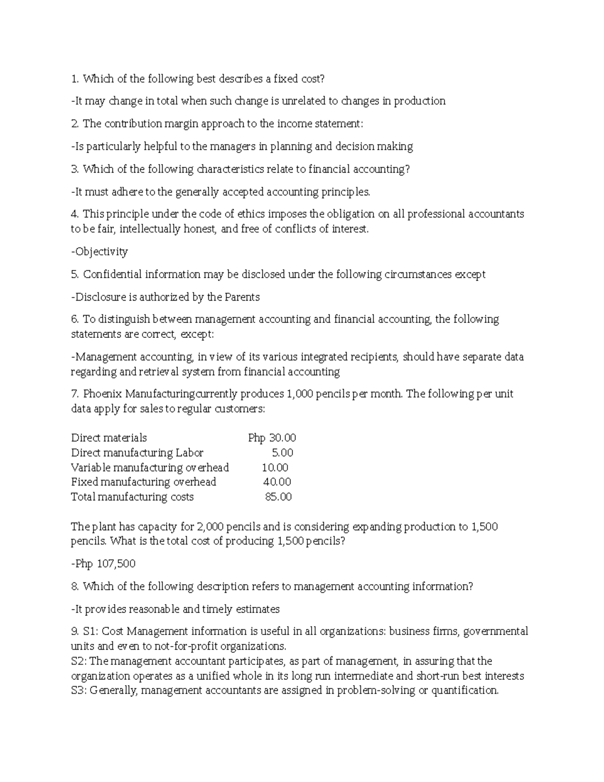 COST Accounting Reviewer 1. Which of the following best describes a