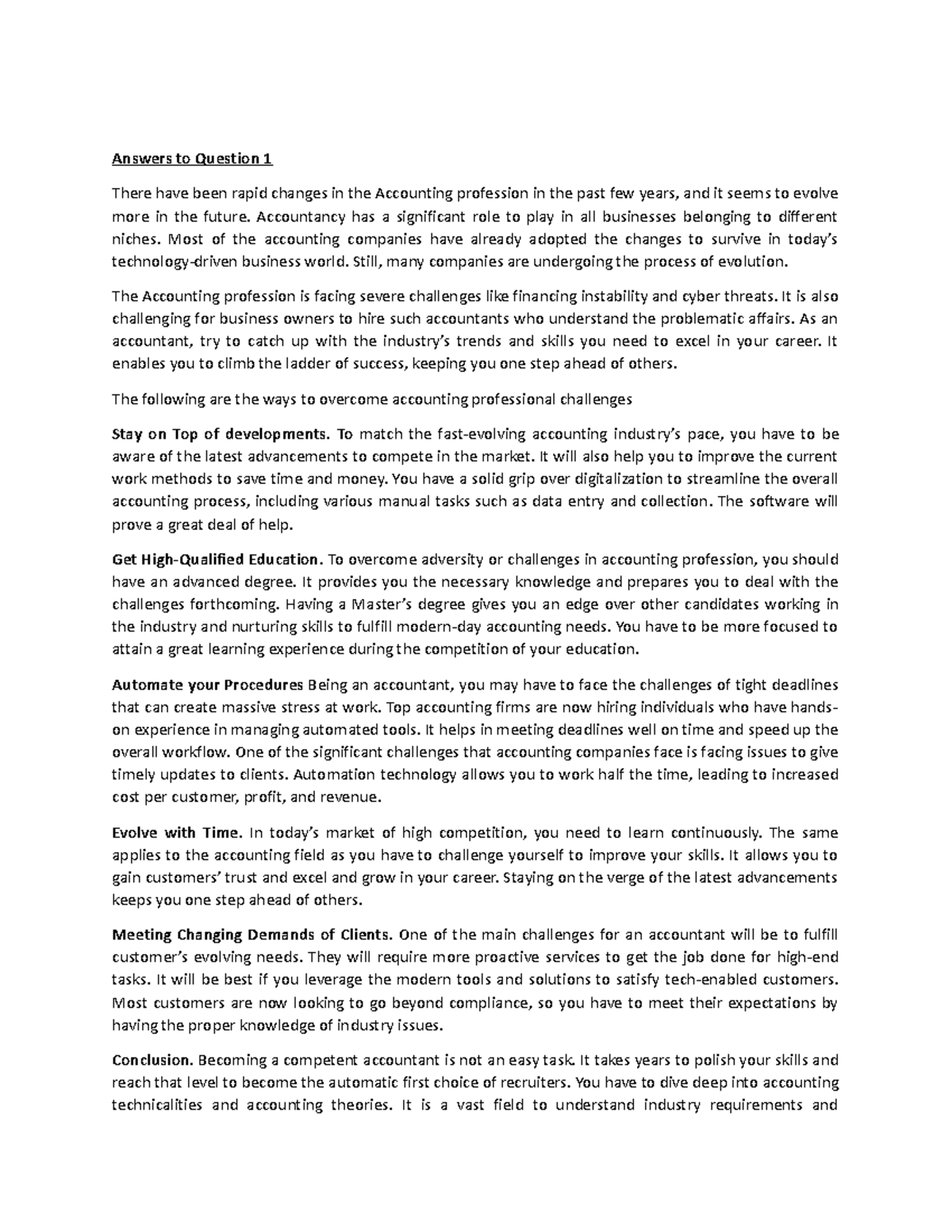 Assignment veritas - Copy - Answers to Question 1 There have been rapid ...