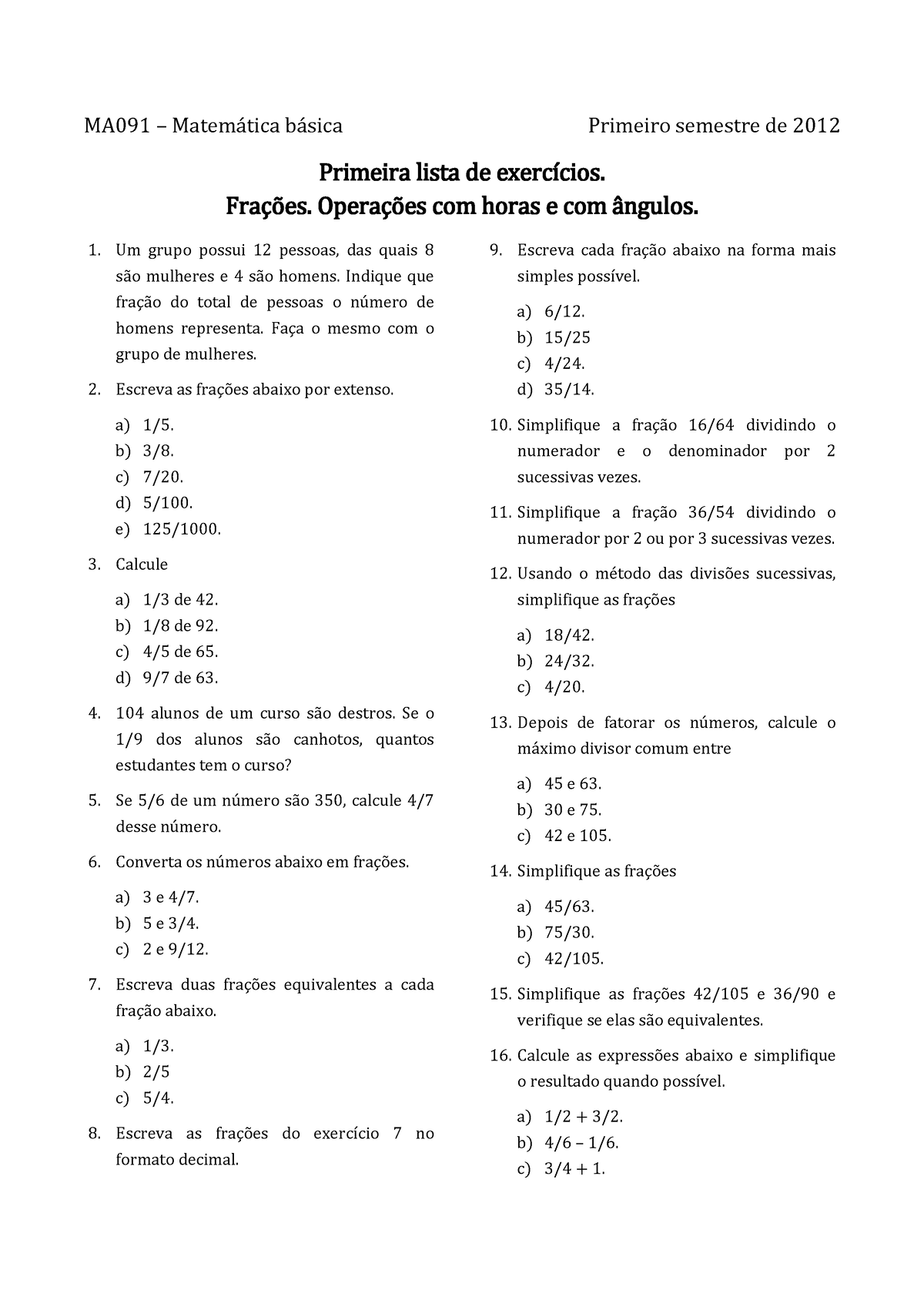 Trocar - Exercícios Básicos - MA091 – Matem·tica B·sica Primeiro ...