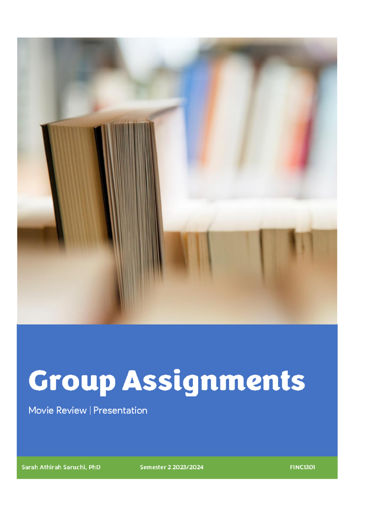 1. Guideline AND Rubric OF Group Assignment - Group Assignments Movie ...