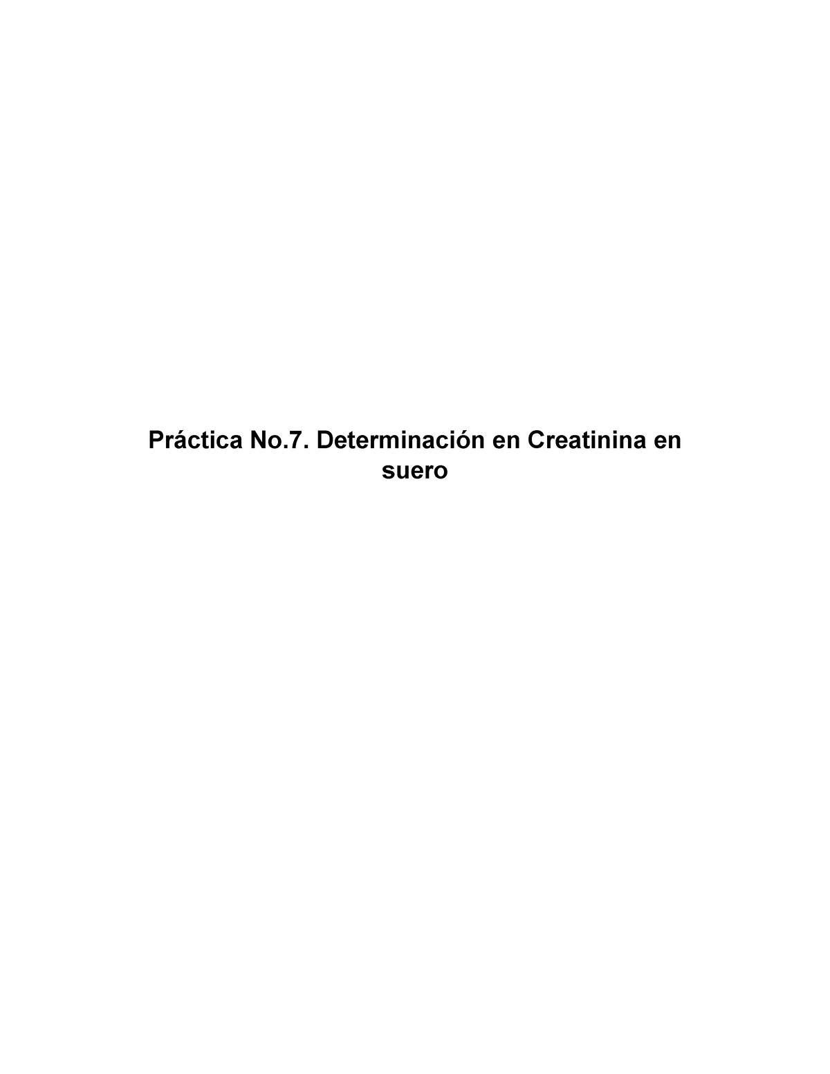 Práctica Determinacion En Creatinina En Suero Práctica No Determinación En Creatinina En 4305