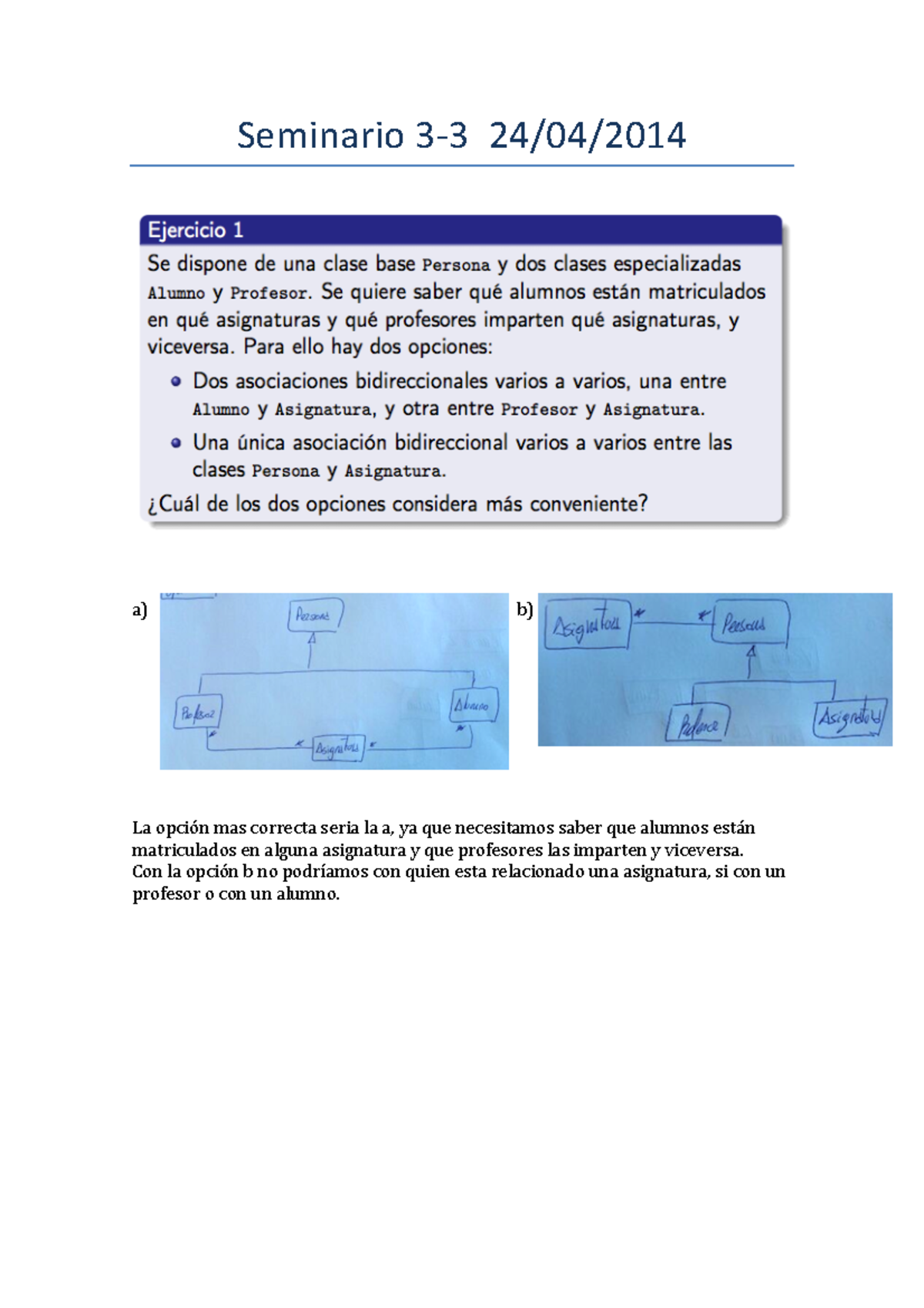 Seminario 3 - 3 Resuelto Beni - Seminario 3 -­‐ 3 24/04/ A) B) La ...