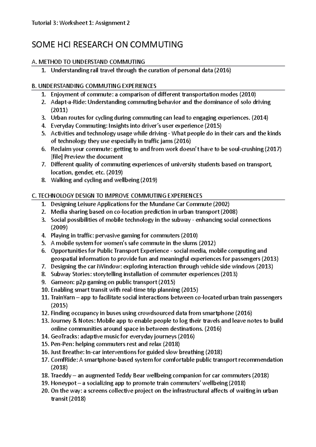 Tutorial 3-Worksheet 1 - SOME HCI RESEARCH ON COMMUTING A. METHOD TO ...