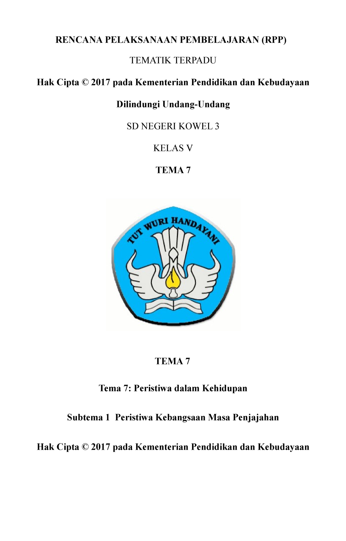 Rpp Kelas 5 Tema 7 Subtema 1 Pembelajaran 1 Rencana Pelaksanaan Pembelajaran Rpp Tematik 0908