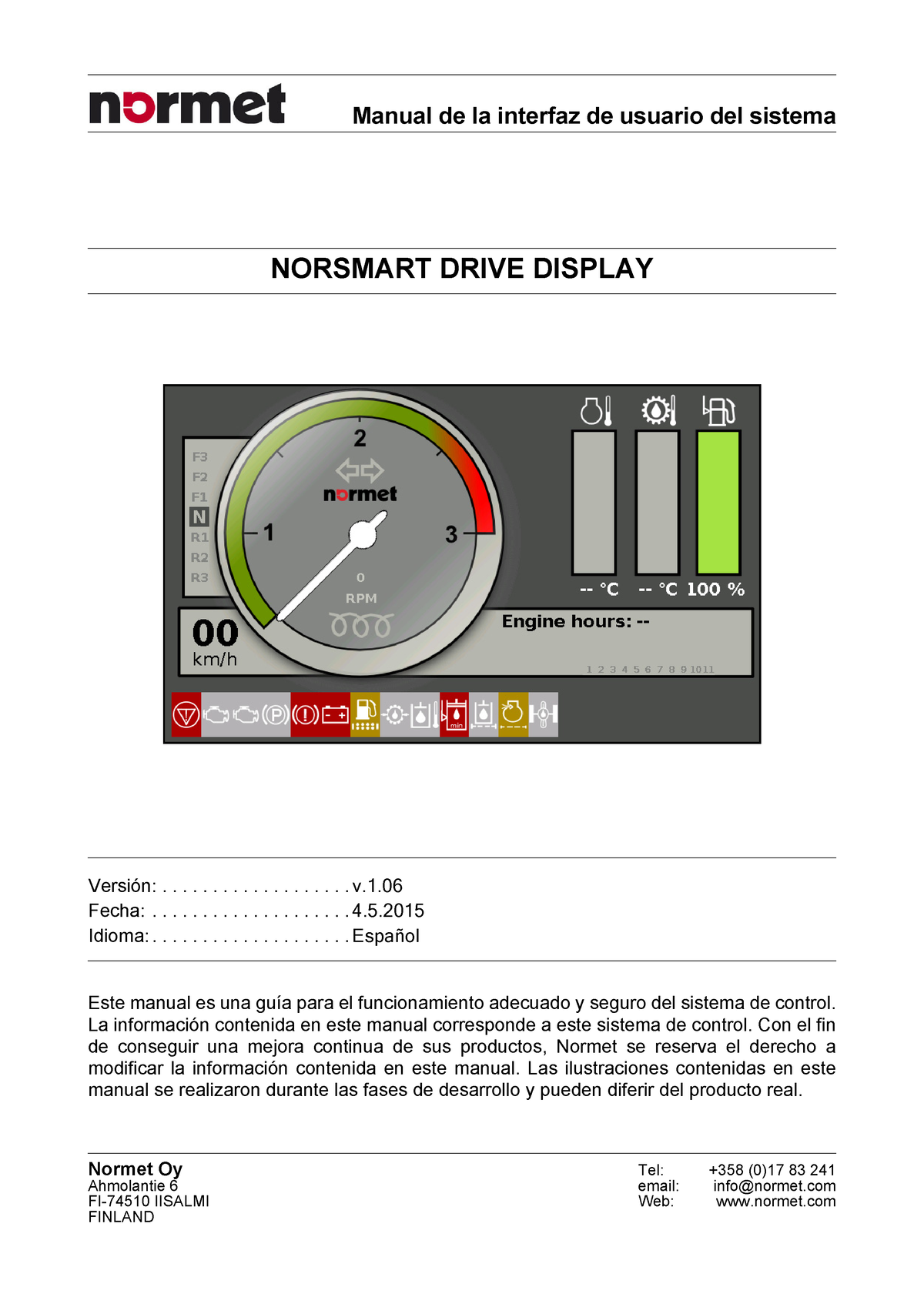 5. Norsmart Control System Normet Oy Tel +358 (0)17 83 241