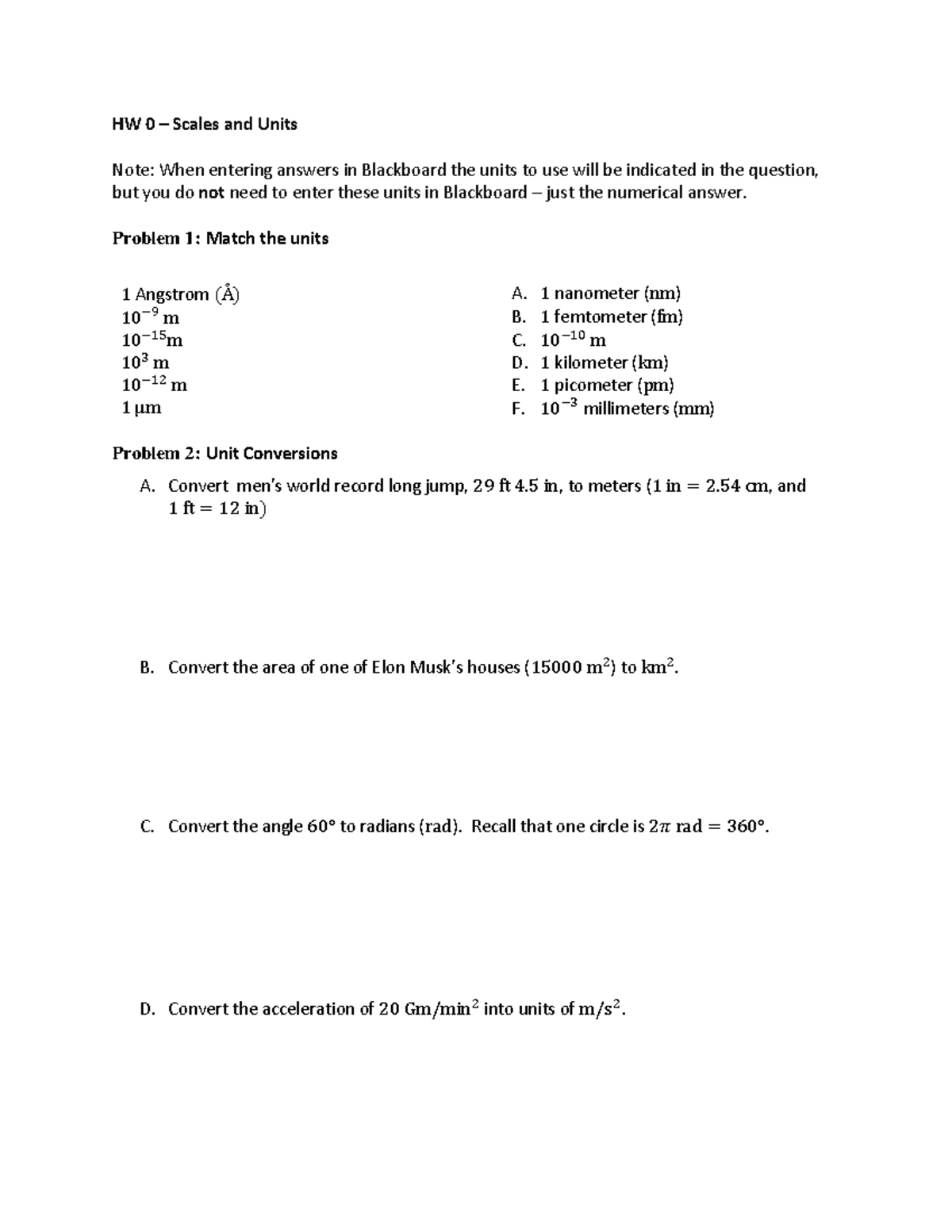 Ch0 - Online Homework - HW 0 – Scales and Units Note: When entering ...
