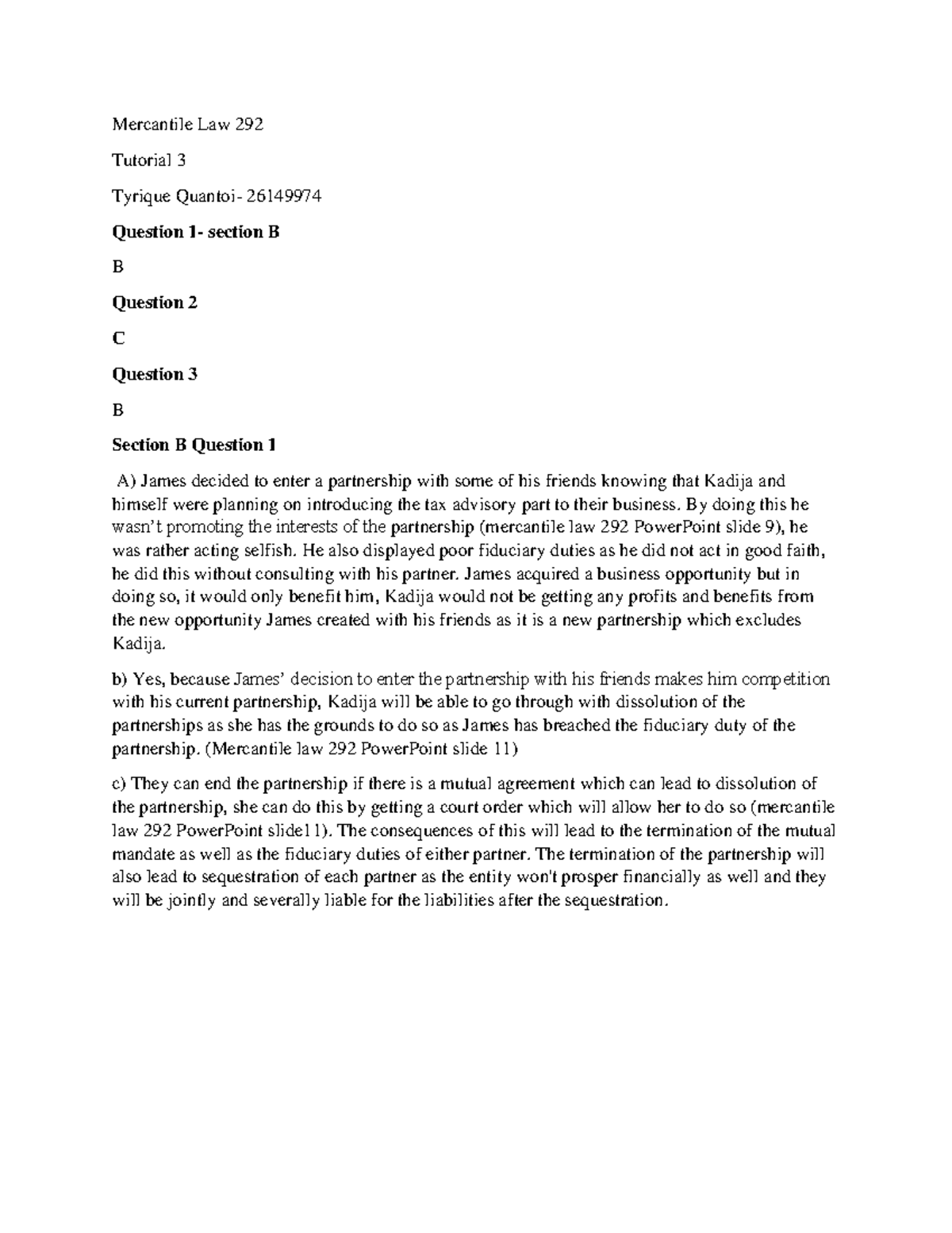 Document 4 - tutorial - Mercantile Law 292 Tutorial 3 Tyrique Quantoi ...