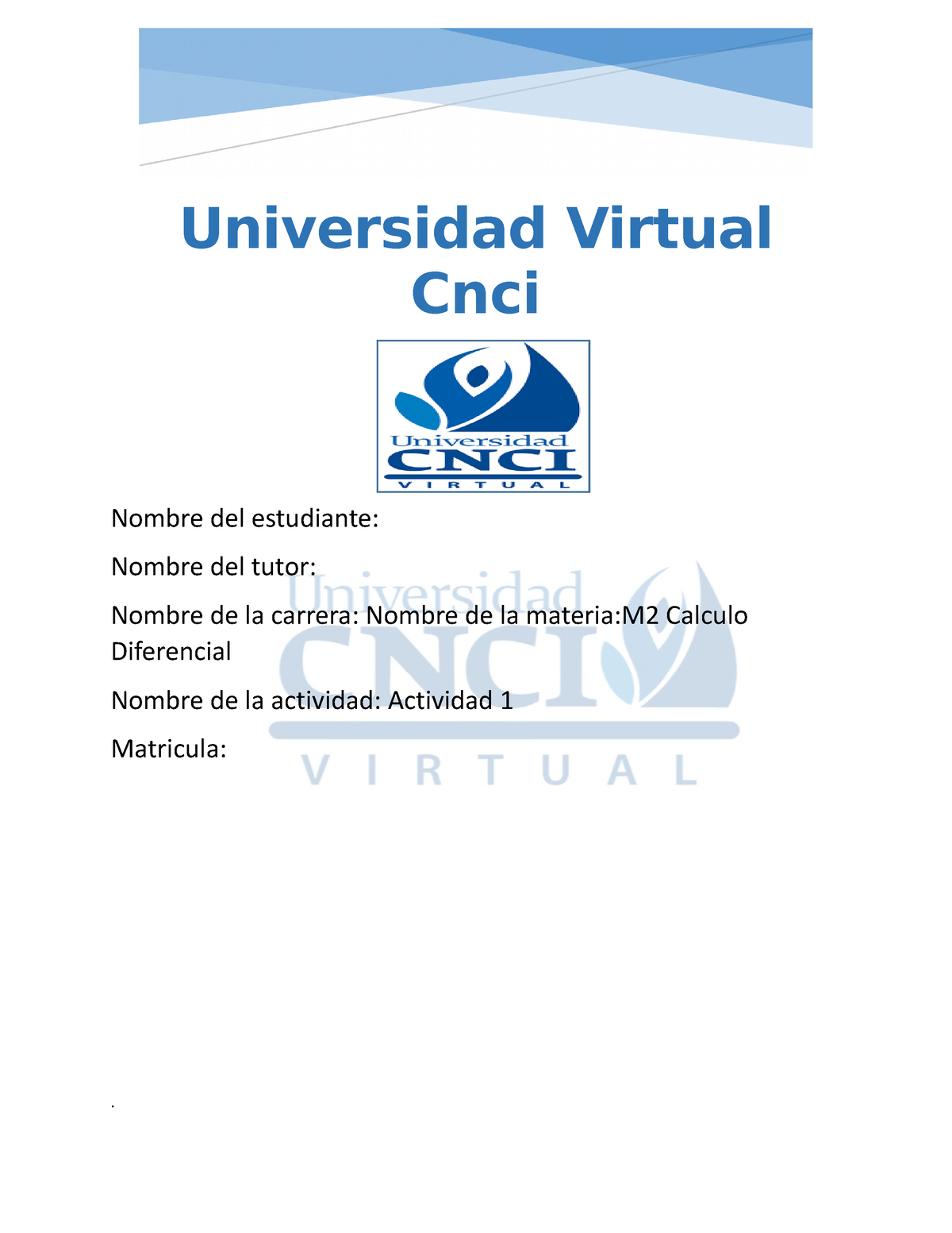 M2 Actividad 1 Calculo Diferencial - Copia - Universidad Virtual Cnci ...