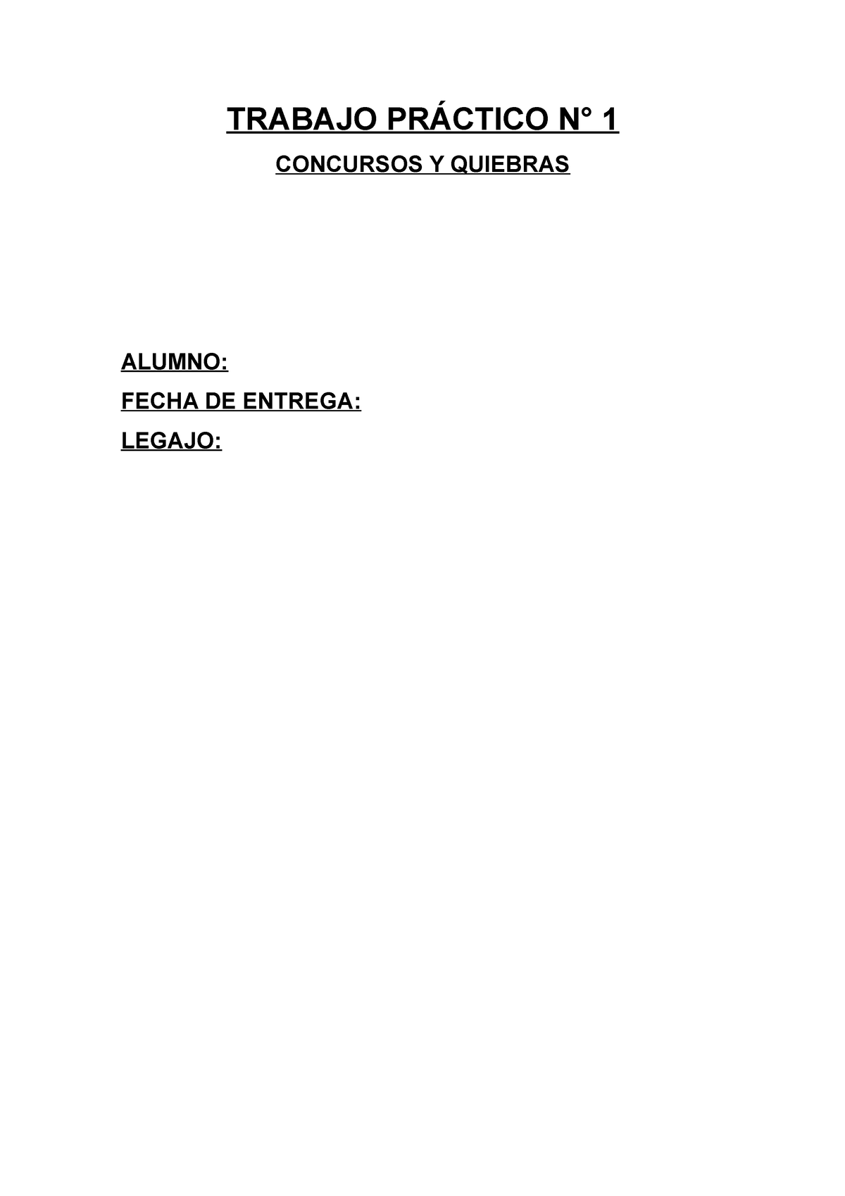 Tp 1 Cyq Concurso Preventivo Trabajo PrÁctico N° 1 Concursos Y