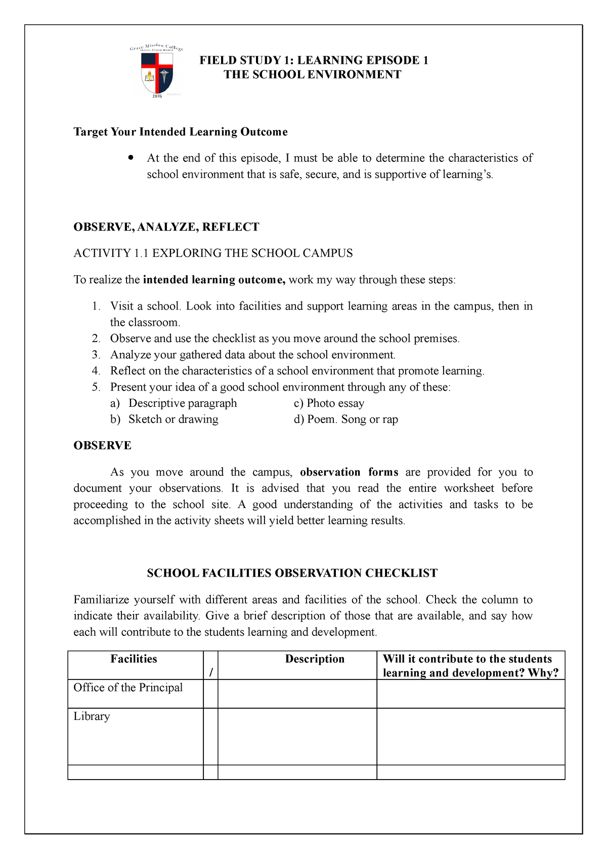 Fs1-episode-1 - Field Study 2 Lesson Lectures. - THE SCHOOL ENVIRONMENT ...