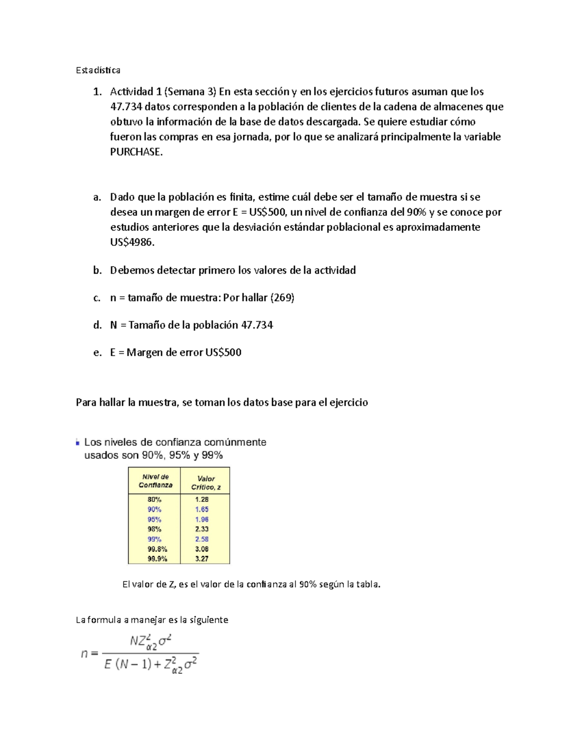 Estadistica A B D - Ejercicios - Estadística 1. Actividad 1 (Semana 3 ...